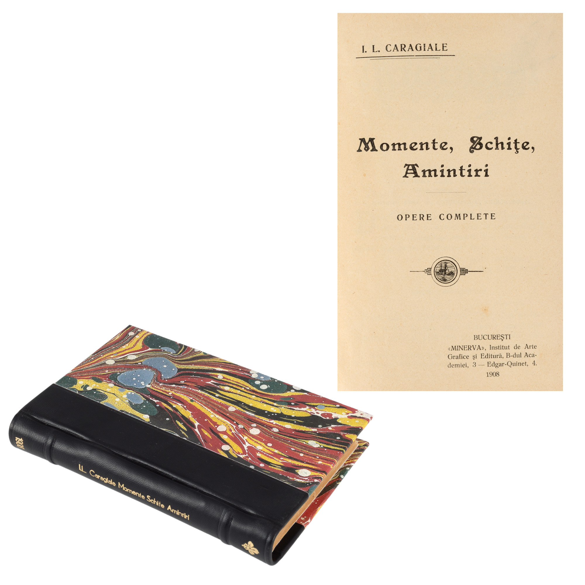 ”Momente, Schițe, Amintiri”, de I.L. Caragiale, București, 1908, ediție princeps