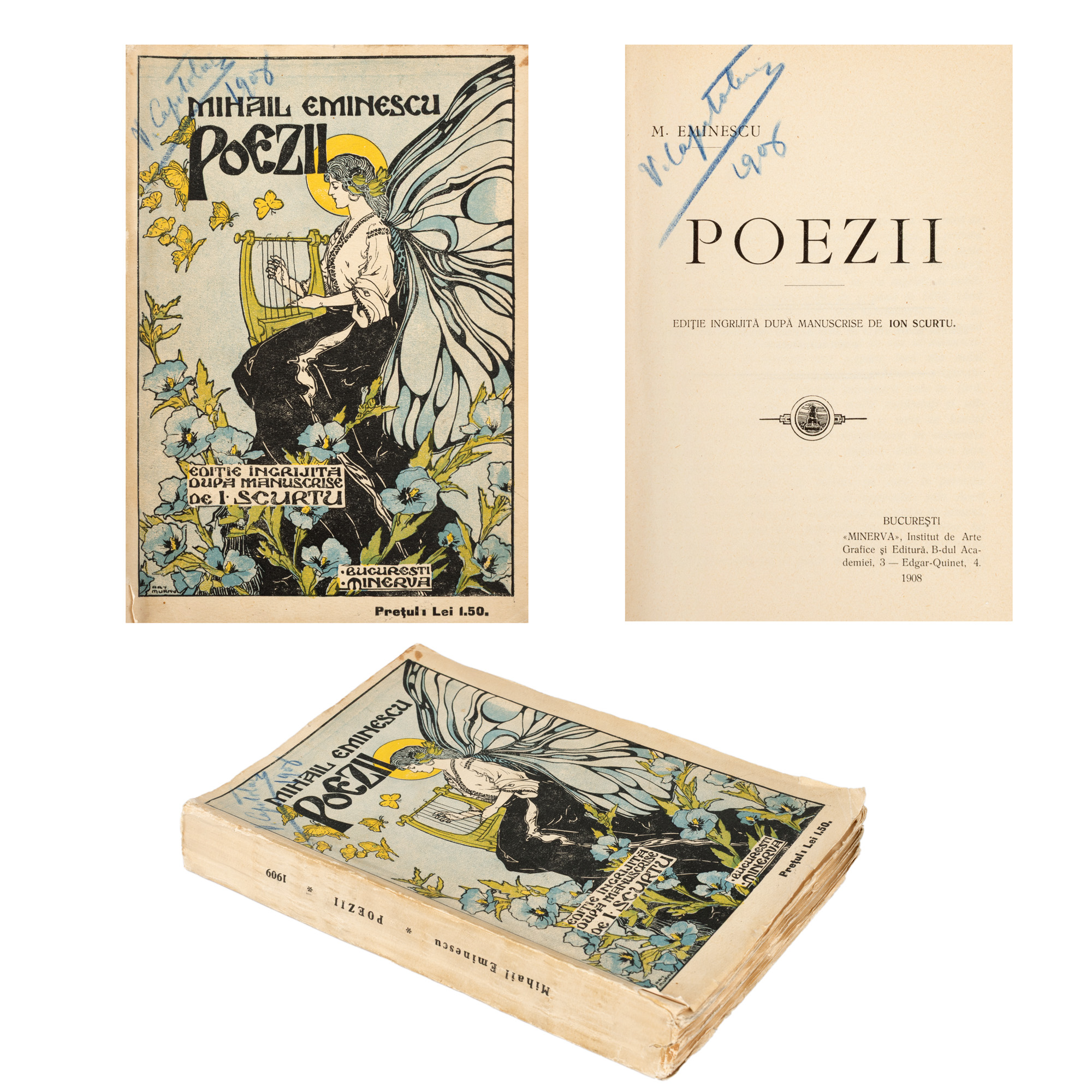 "Poezii", by Mihai Eminescu, edition edited by Ion Scurtu, Bucharest, 1908