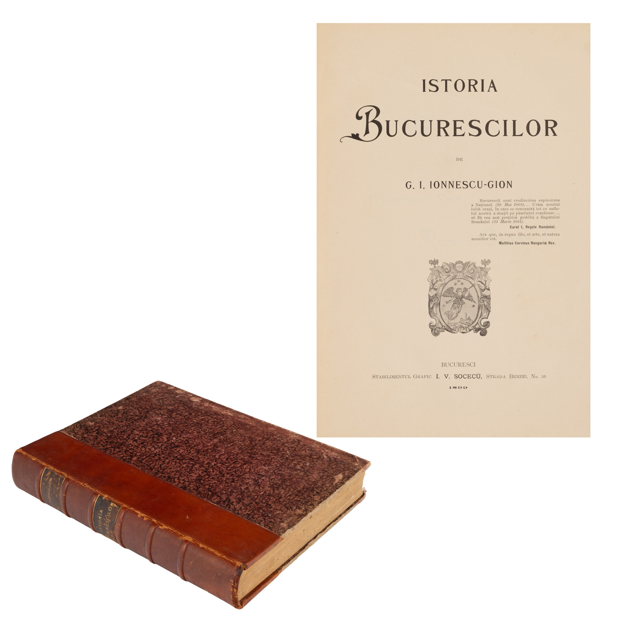 ”Istoria Bucureștilor,” de Gheorghe Ionescu-Gion, București, 1899, ediție de lux bogat ilustrată, provine din colecția criticului literar și editorului Magdalena Popescu-Bedrosian