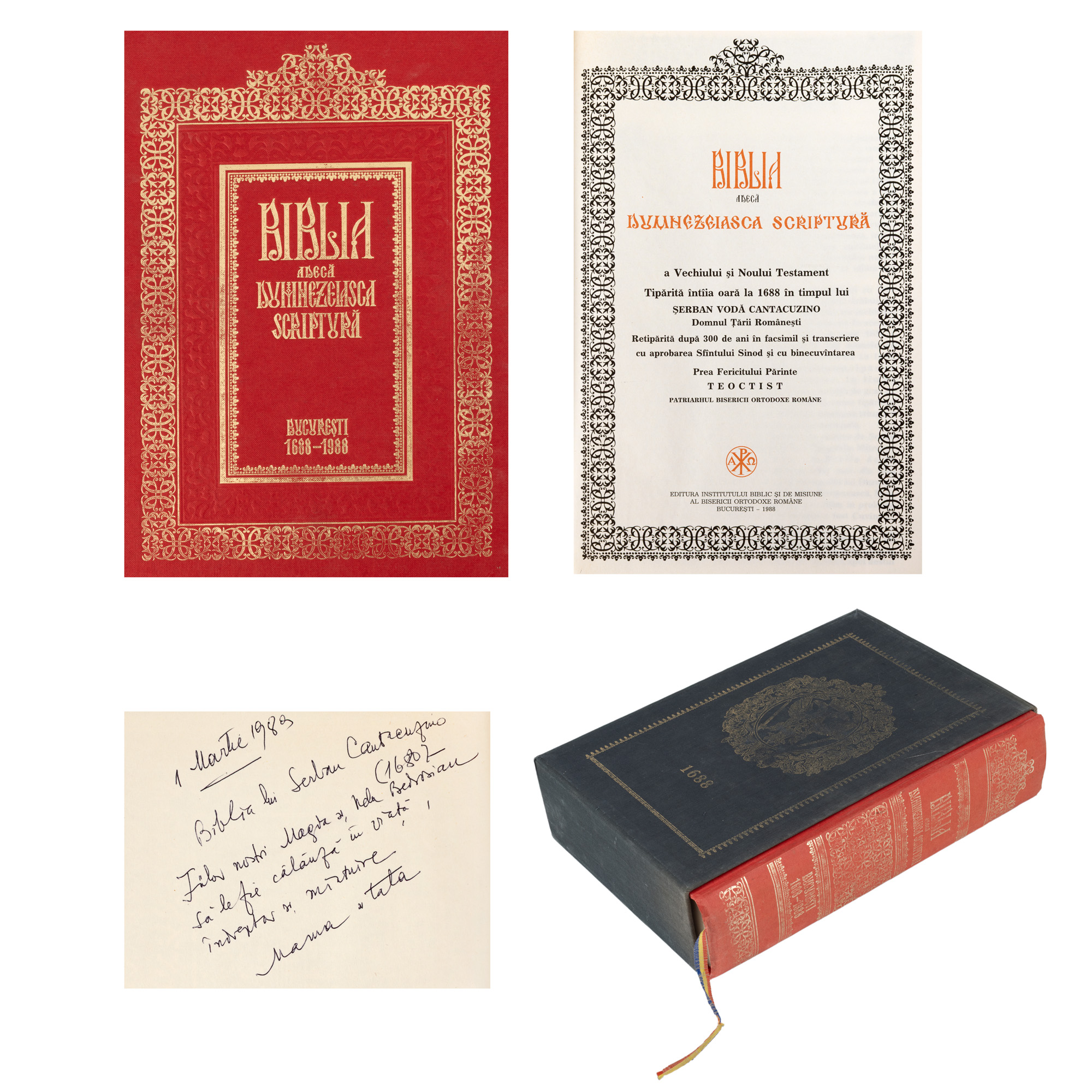 Biblia lui Șerban Cantacuzino, retipărită sub îngrijirea Patriarhului Teoctist, București, 1988, cu etui și o dedicație olografă, provine din colecția criticului literar și editorului Magdalena Popescu-Bedrosian