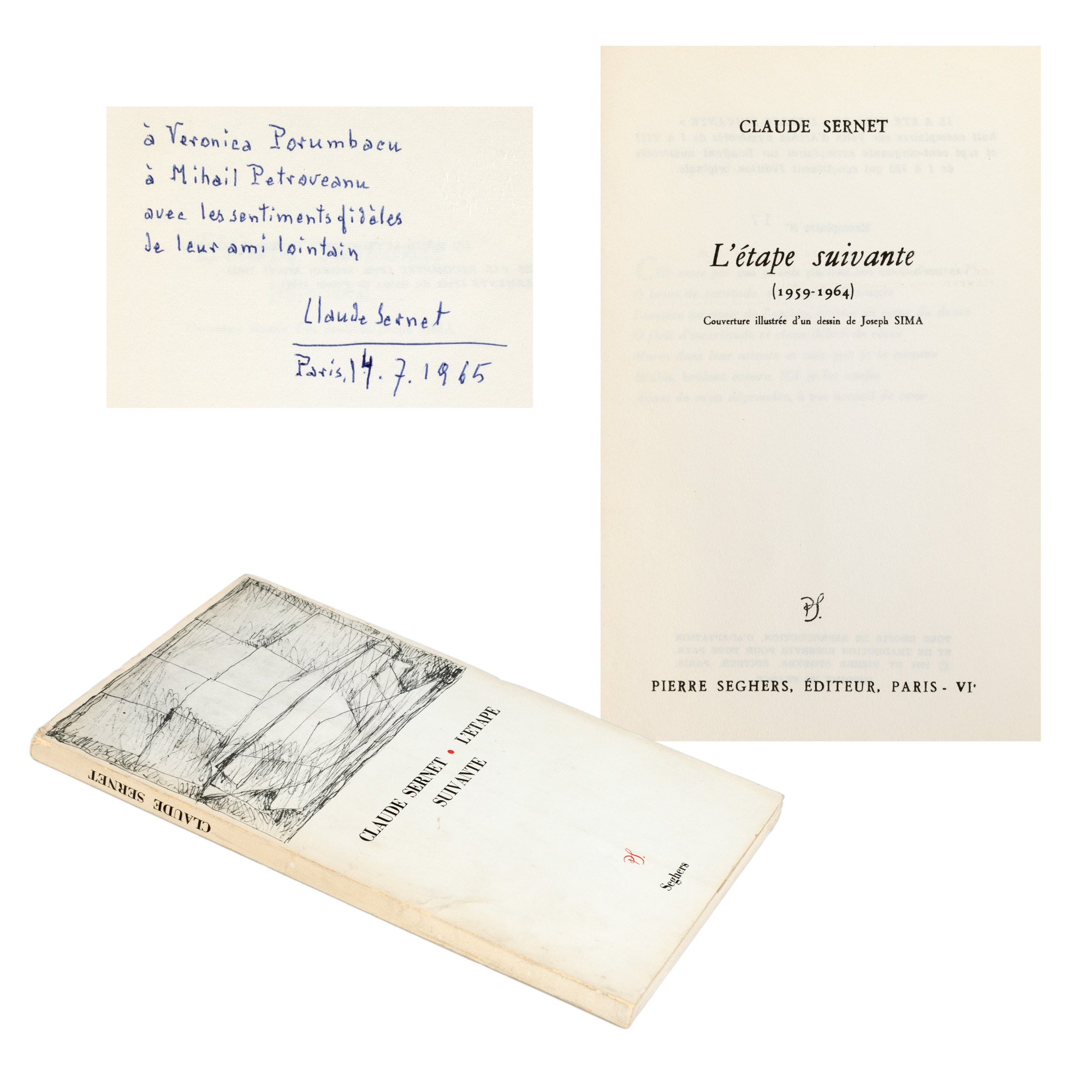”L'étape suivante”, de Claude Sernet, franceză, Paris, 1964, cu dedicația autorului către Veronica Porumbacu și Mihail Petroveanu