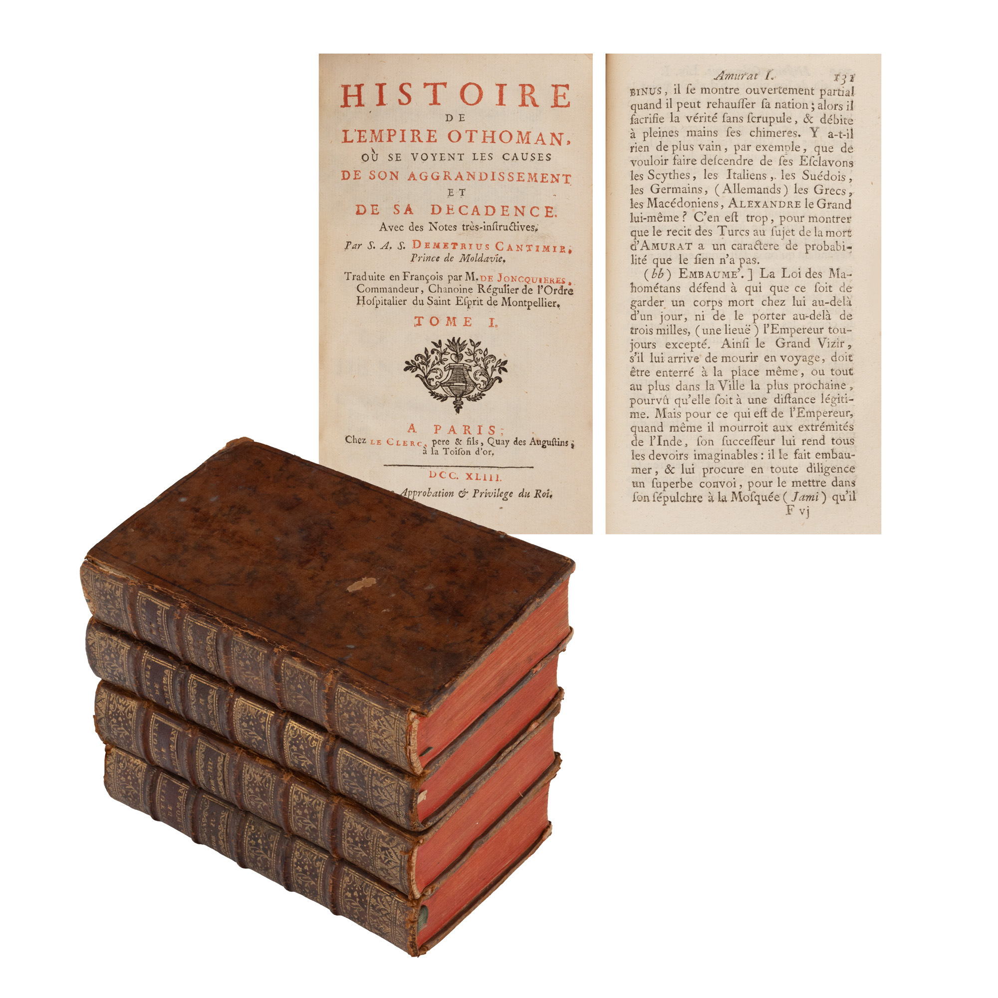 "History of the Ottoman Empire, the causes of its development and decay", by Dimitrie Cantemir, French, 4 volumes, Paris, 1743