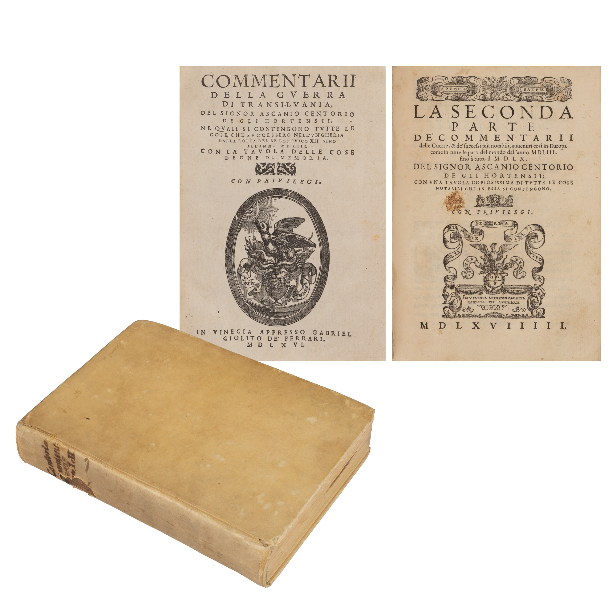 "Comments on the War in Transylvania (Commentarii della guerra di Transilvania)", by Ascanio Centorio degli Ortensi, Latin, two-volume set, Venice, 1566-1570