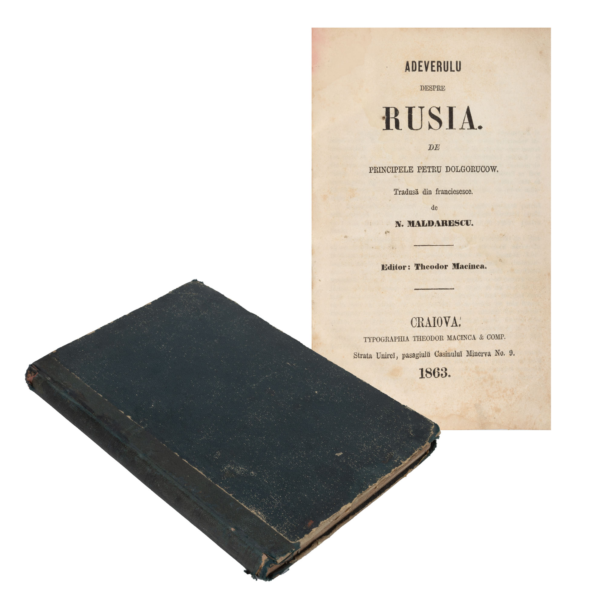 ”Adevărul despre Rusia”, de Principele Petru Dolgorugov, Craiova, 1863