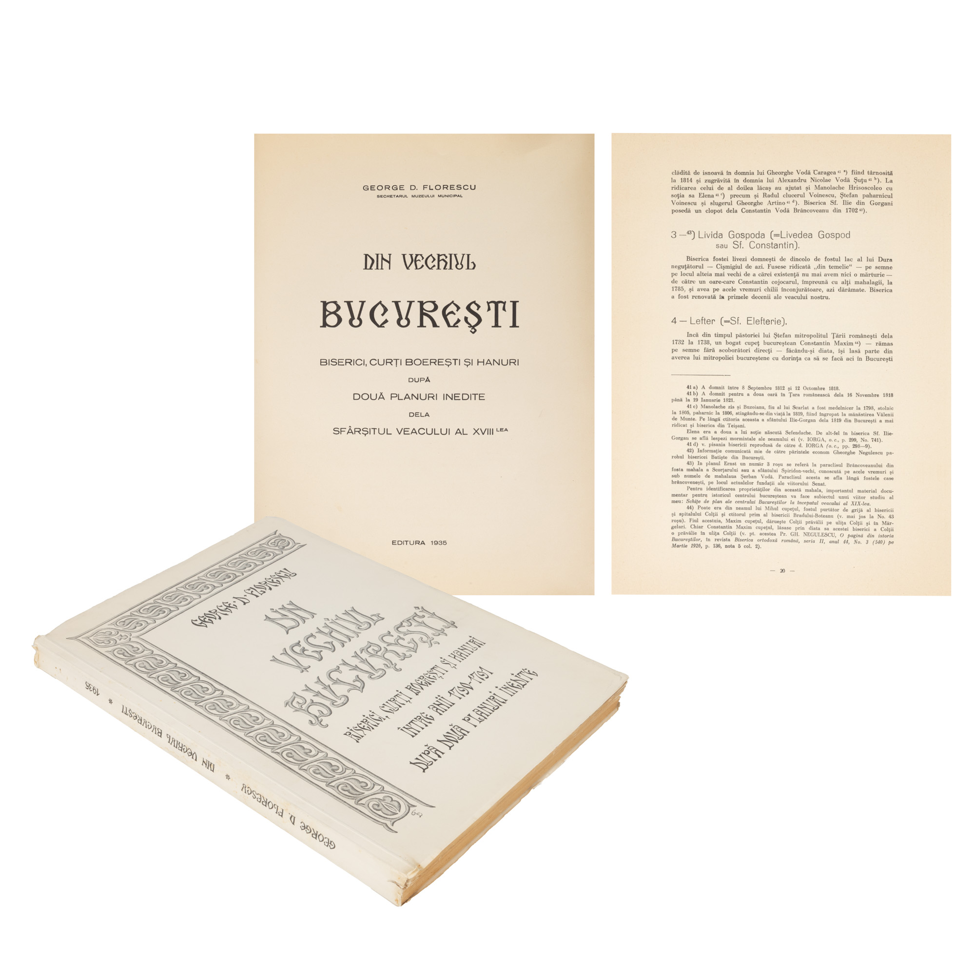 ”Din vechiul București. Biserici, curți boerești și hanuri între anii 1790-1791 după două planuri inedite”, de George D. Florescu, București, 1935, provine din colecția criticului și istoricului literar Magdalena Popescu-Bedrosian