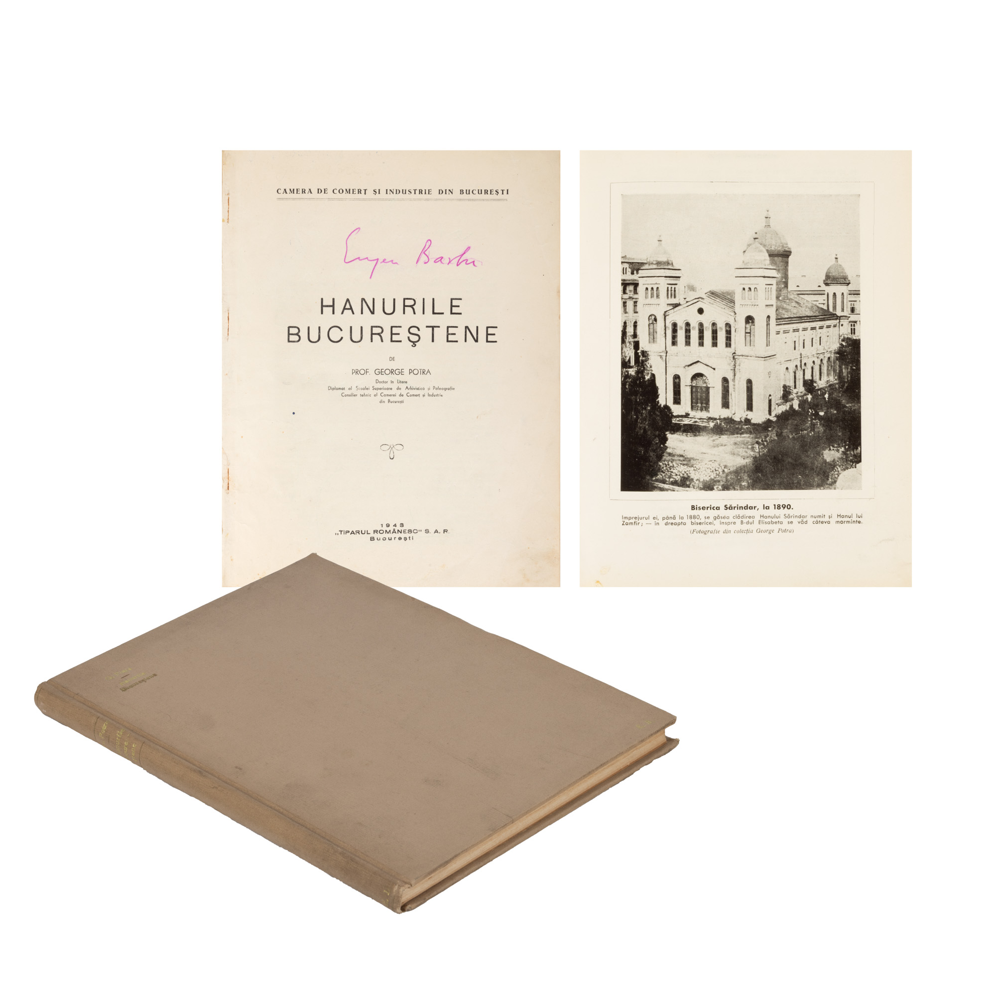 ”Hanurile bucureștene”, de George Potra, București, 1943, cu ex-libris Eugen Barbu