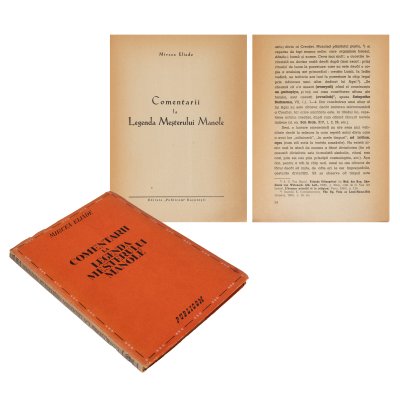 ”Comentarii la Legenda Meșterului Manole”, de Mircea Eliade, București, 1943, ediție princeps