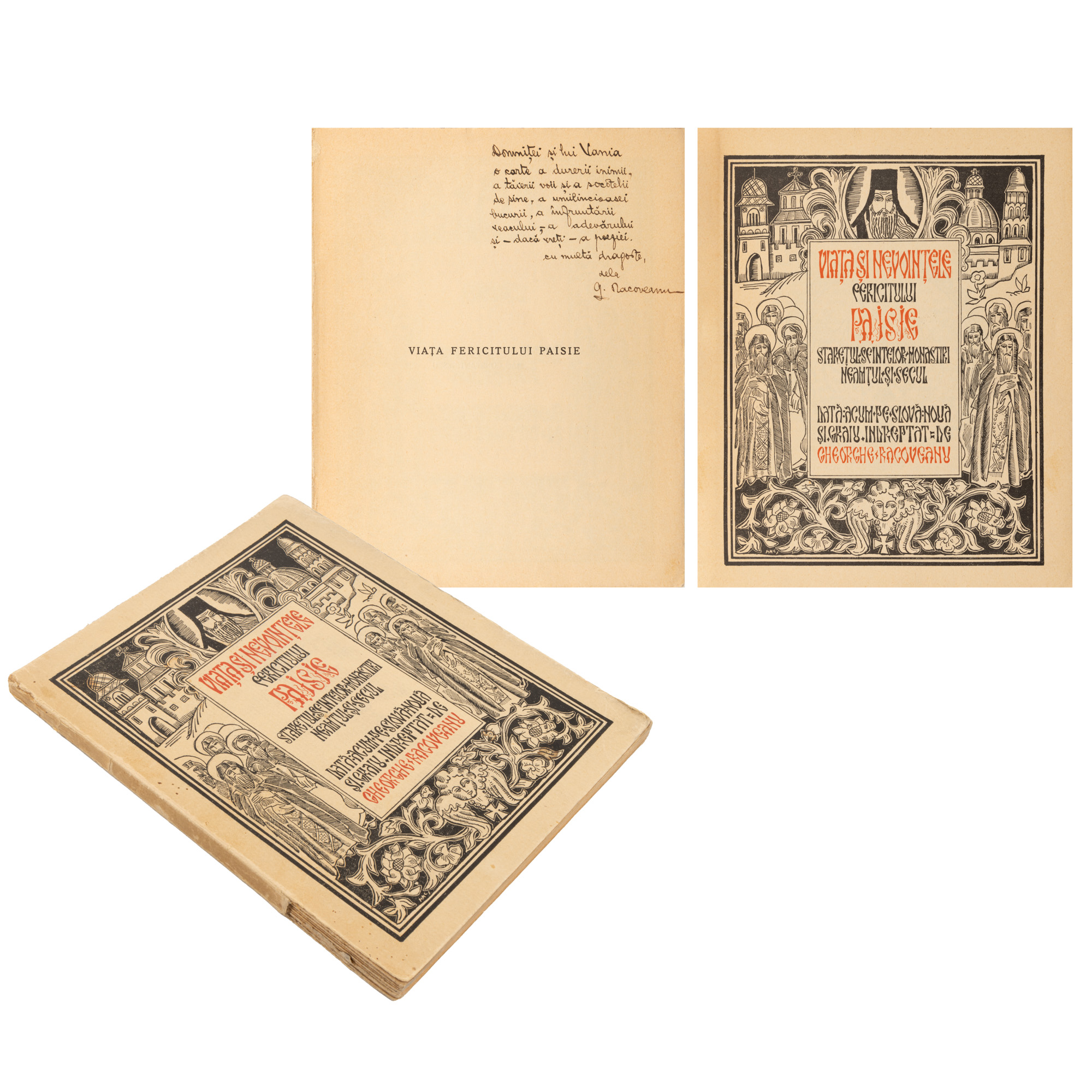 ”Viața și nevoințele fericitului Paisie”, de Gheorghe Racoveanu, ediție princeps, Râmnicu Vâlcea, 1935, cu dedicația și semnătura olografe a autorului, provine din colecția scriitorului Vania Gherghinescu
