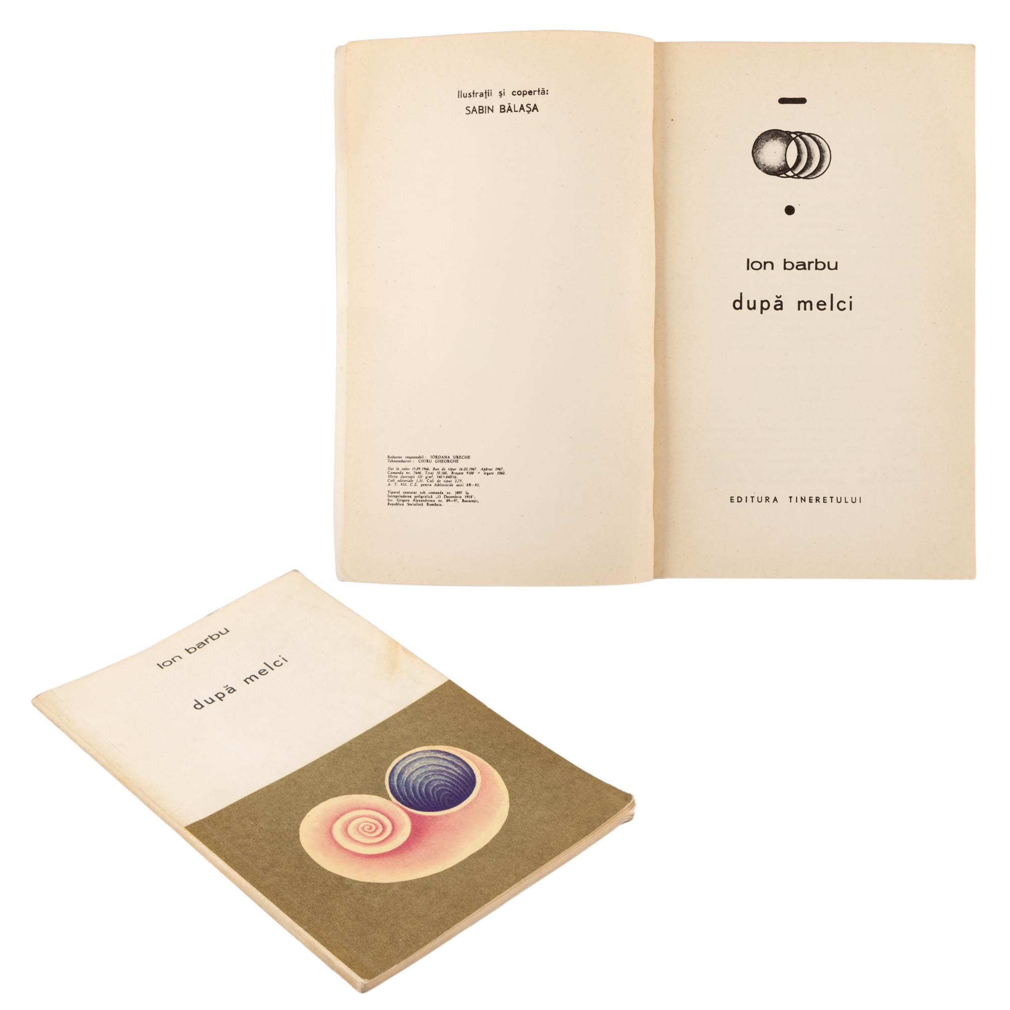 "After Snails" by Ion Barbu, Bucharest, 1967, with illustrations by Sabin Bălașa, comes from the collection of the writer Pericle Martinescu