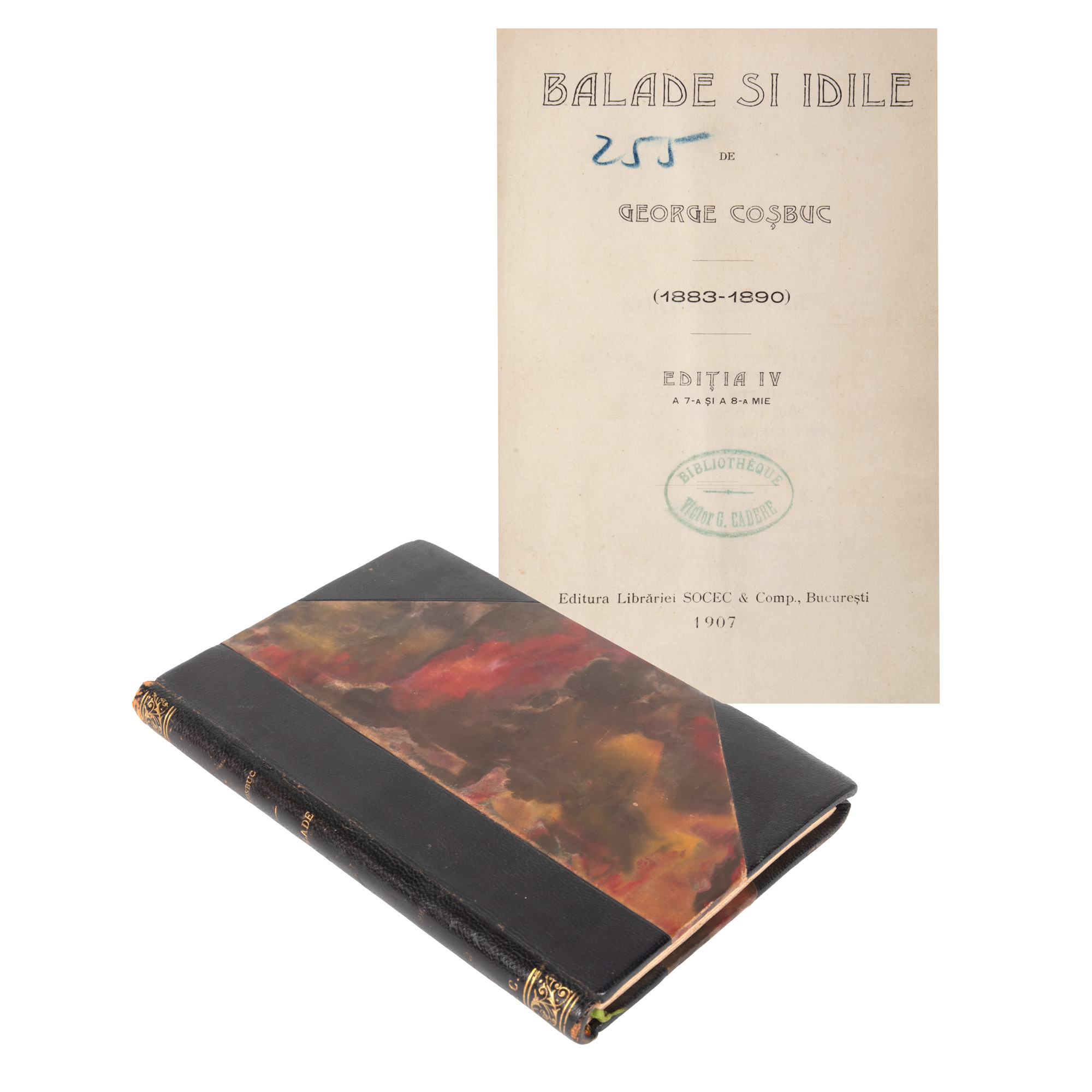 ”Balade și idile”, de George Coșbuc, București, 1907, cu ex librisul diplomatului Victor Cădere