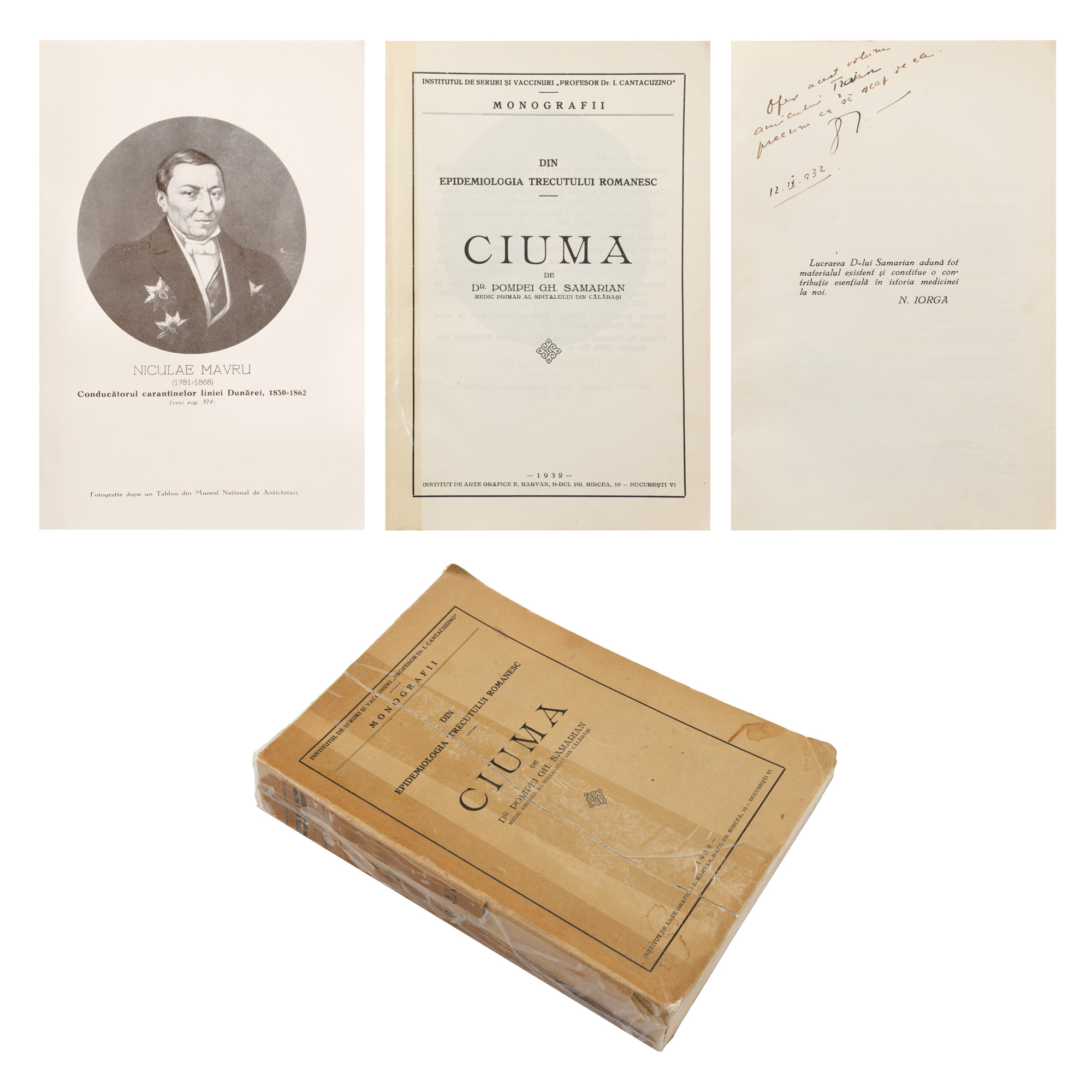 ”Din epidemiologia trecutului românesc. Ciuma”, de Pompei Gheorghe Samarian, ediție princeps, București, 1932, cu dedicația olografă a autorului