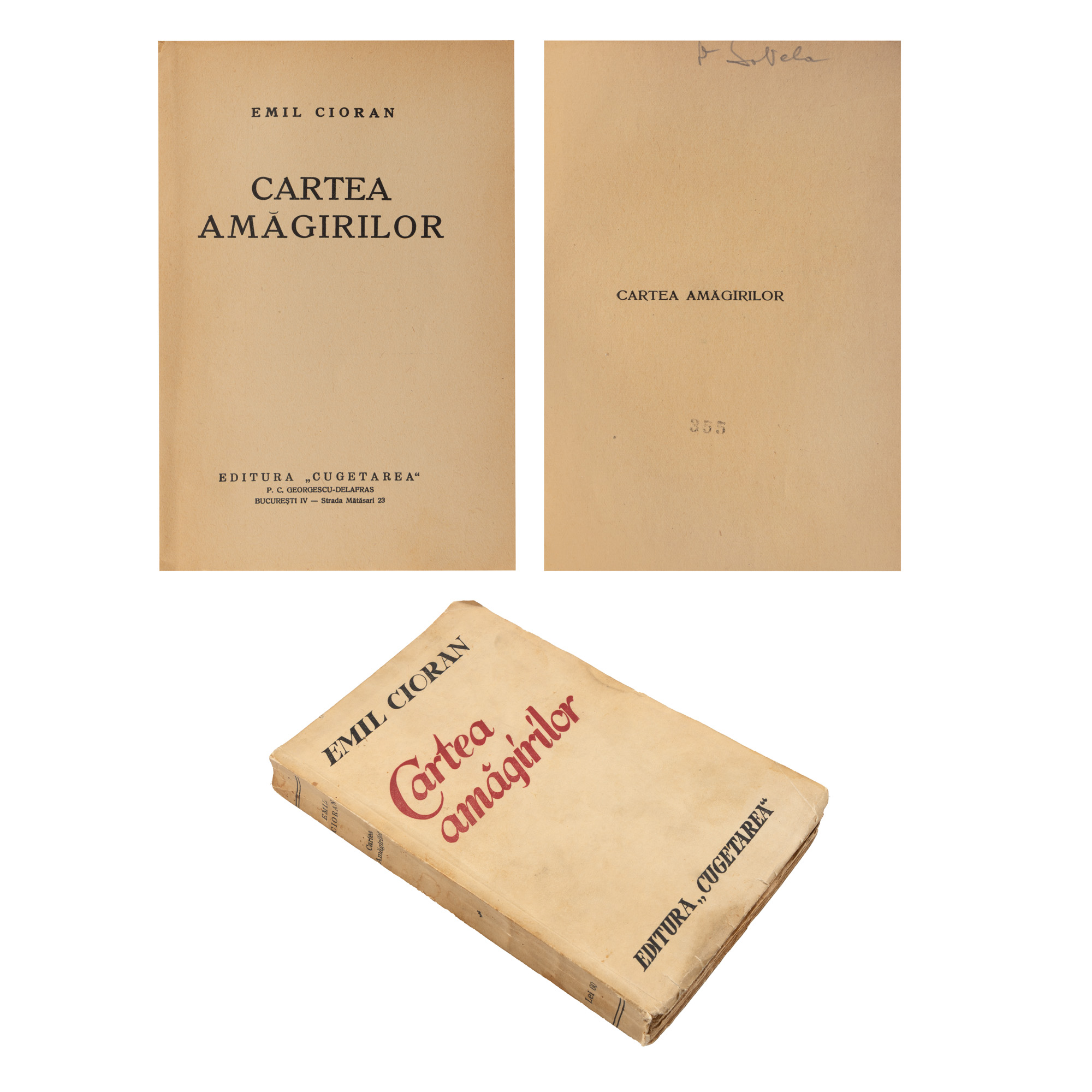 ”Cartea amăgirilor”, de Emil Cioran, ediție princeps, București, 1936