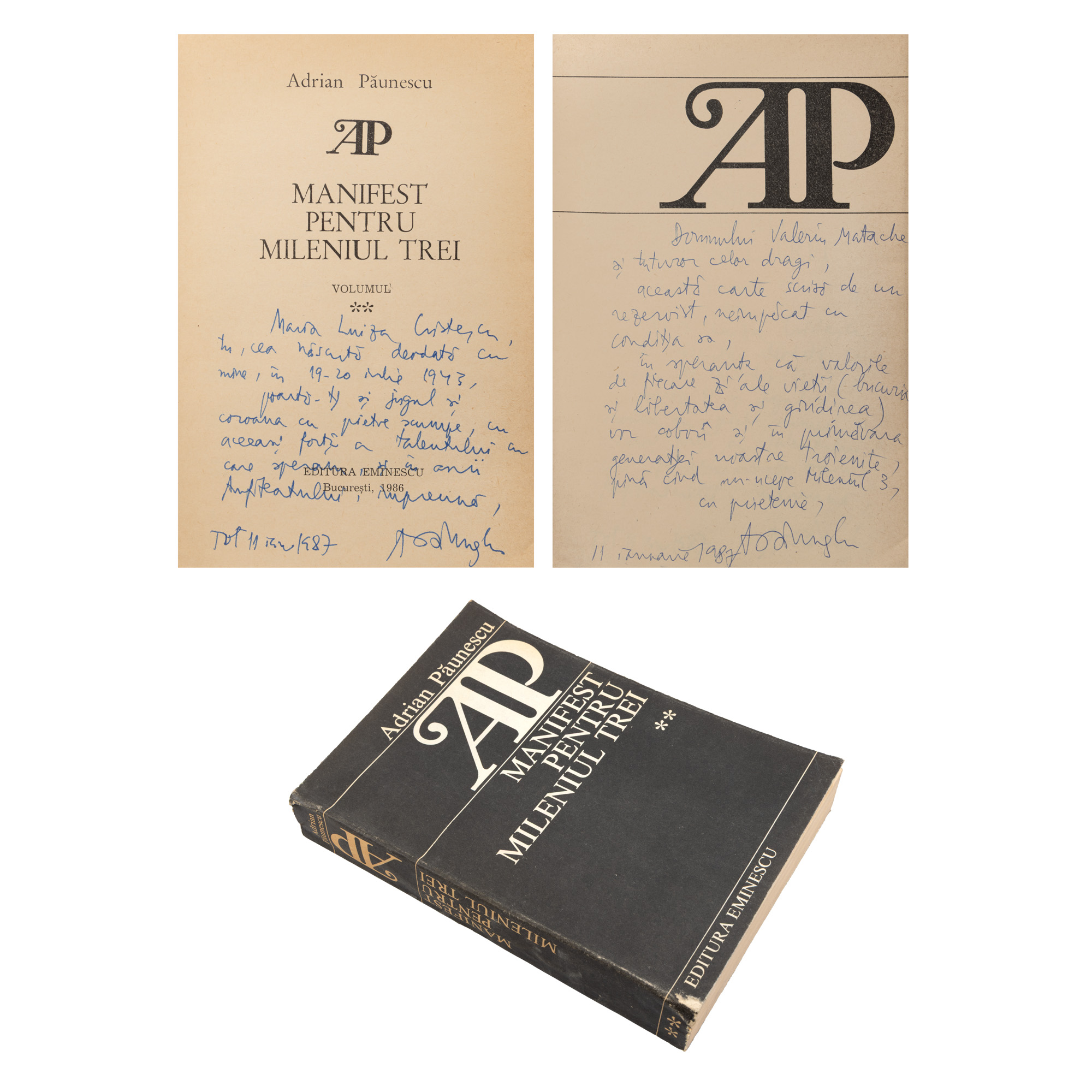 "Manifesto for the Third Millennium", by Adrian Păunescu, second volume, Bucharest, 1986, with two dedications from the author to the writer Maria-Luiza Cristescu and Valeriu Matache