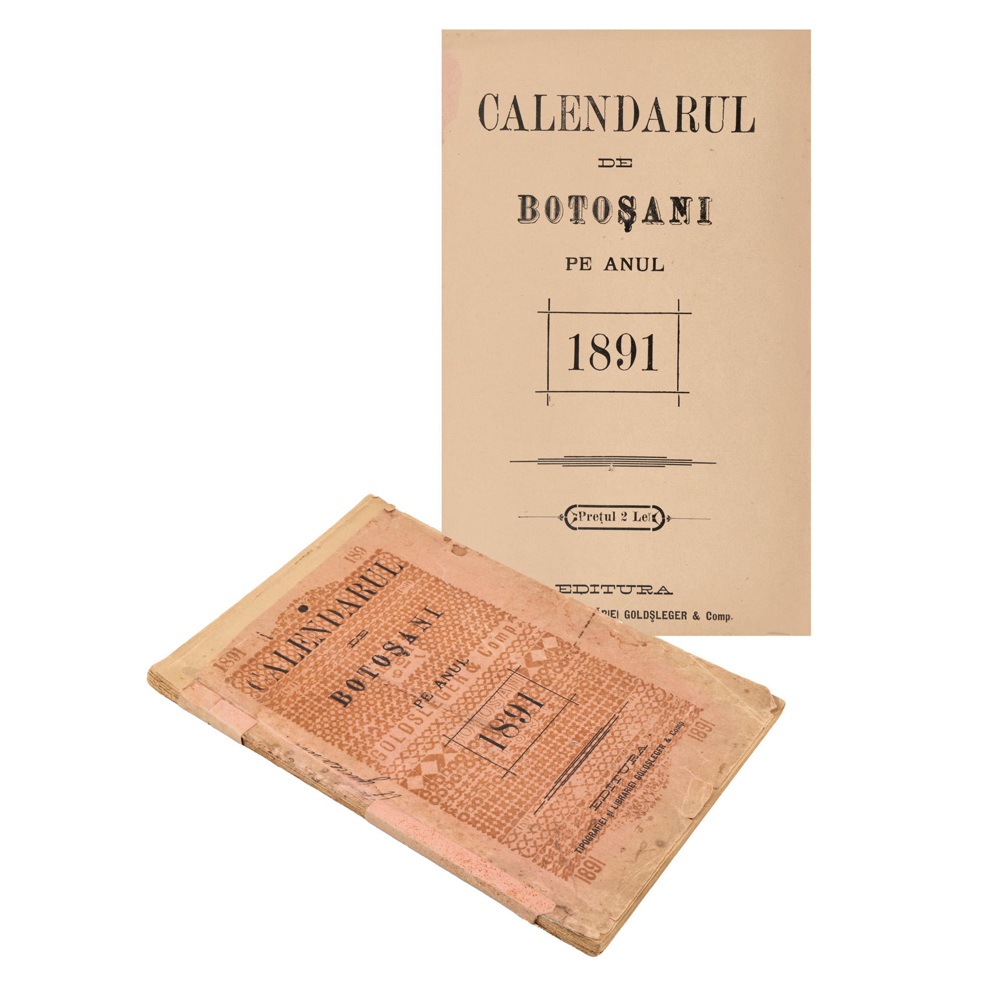 ”Calendarul de Botoșani pe anul 1891”, editura Goldșleger, Botoșani, 1891