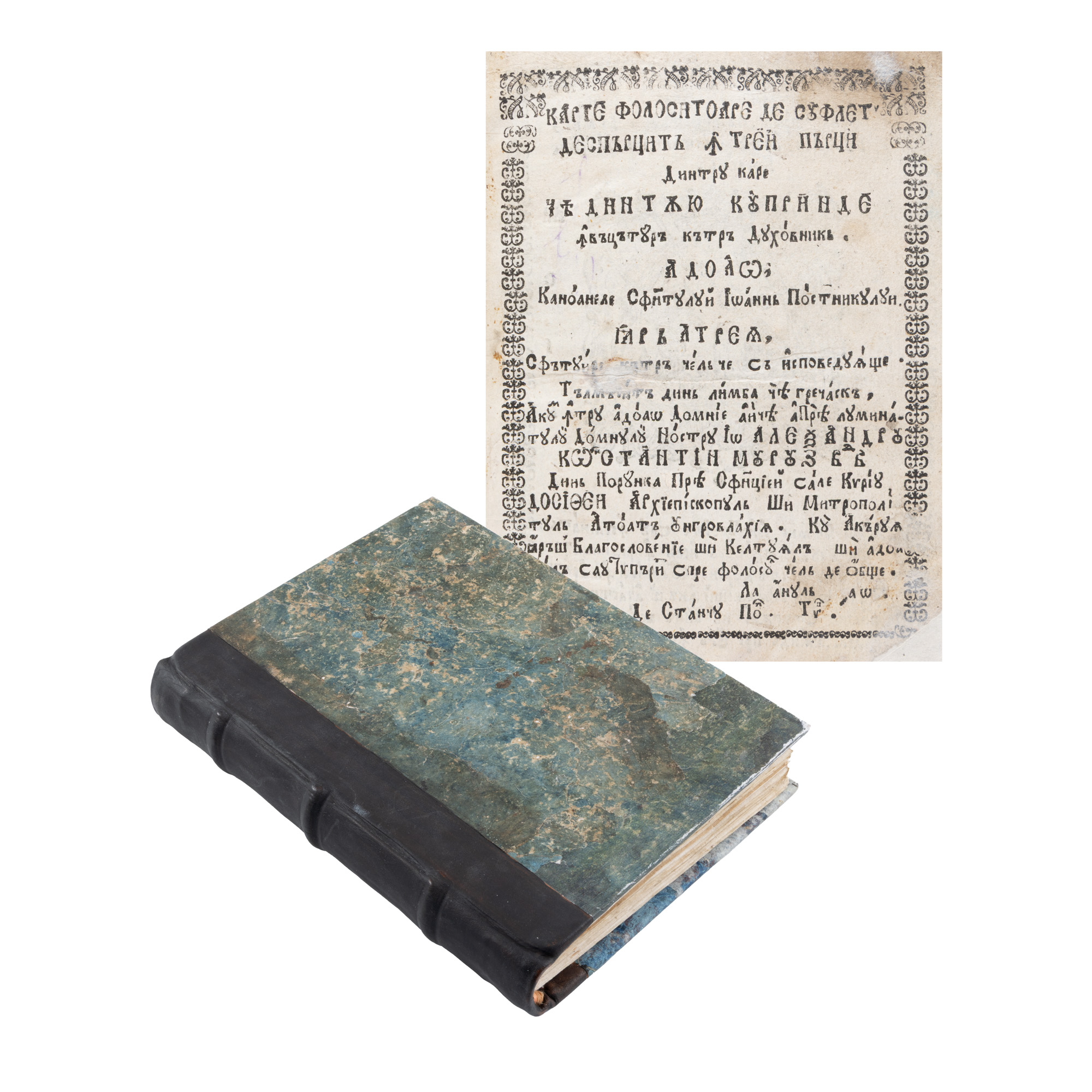 ”Carte folositoare de suflet”, tipărită în vremea domnitorului Alexandru Moruzi, București, 1800