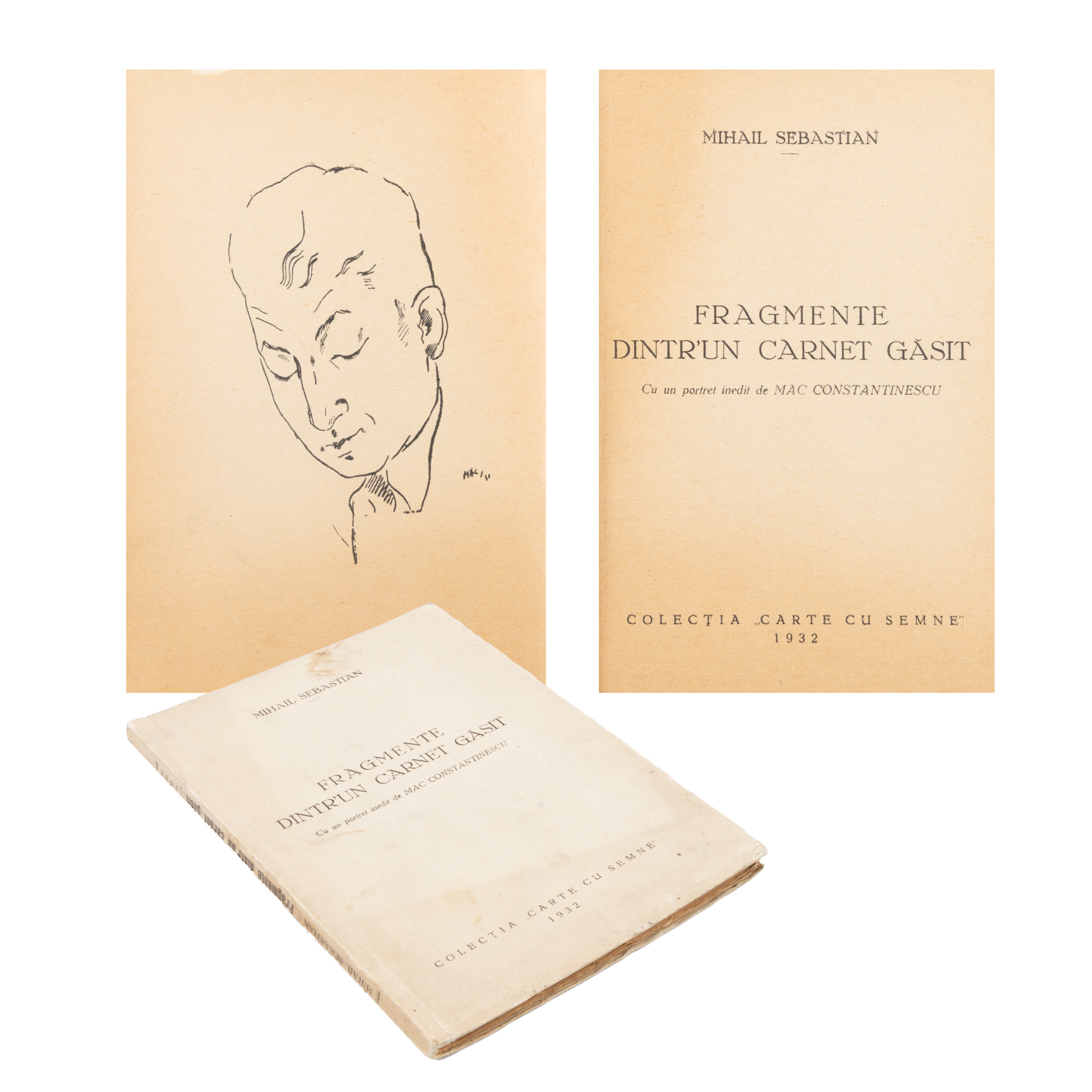 "Fragments from a Found Notebook", by Mihail Sebastian, first edition, Bucharest, 1932, with a portrait made by Mac Constantinescu