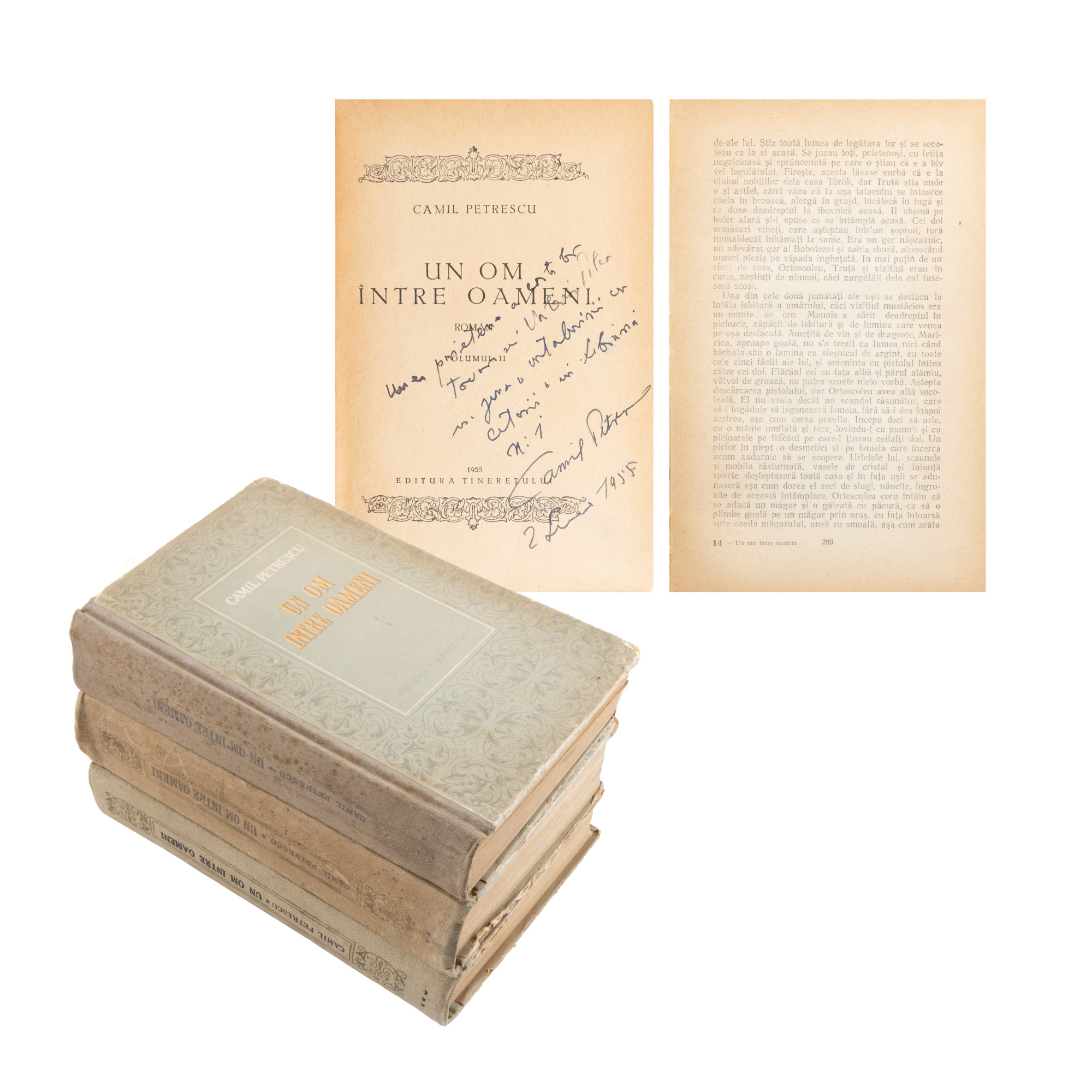 ”Un om între oameni”, de Camil Petrescu, ediție princeps, trei volume, București, 1953-1957,  cu dedicația și semnătura olografe a autorului