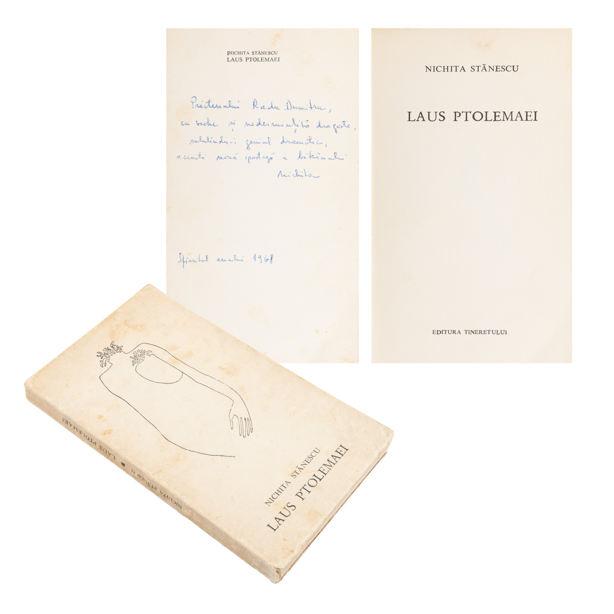 ”Laus Ptolemaei”, de Nichita Stănescu, București, 1968, cu dedicația și semnătura olografe ale autorului