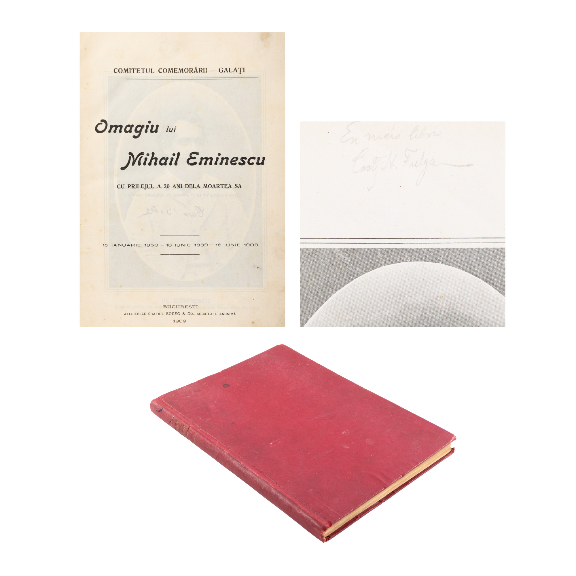 ”Omagiu lui Mihai Eminescu”, inițiativă a Comitetului Comemorării de la Galați, București, 1909, cu ex libris
