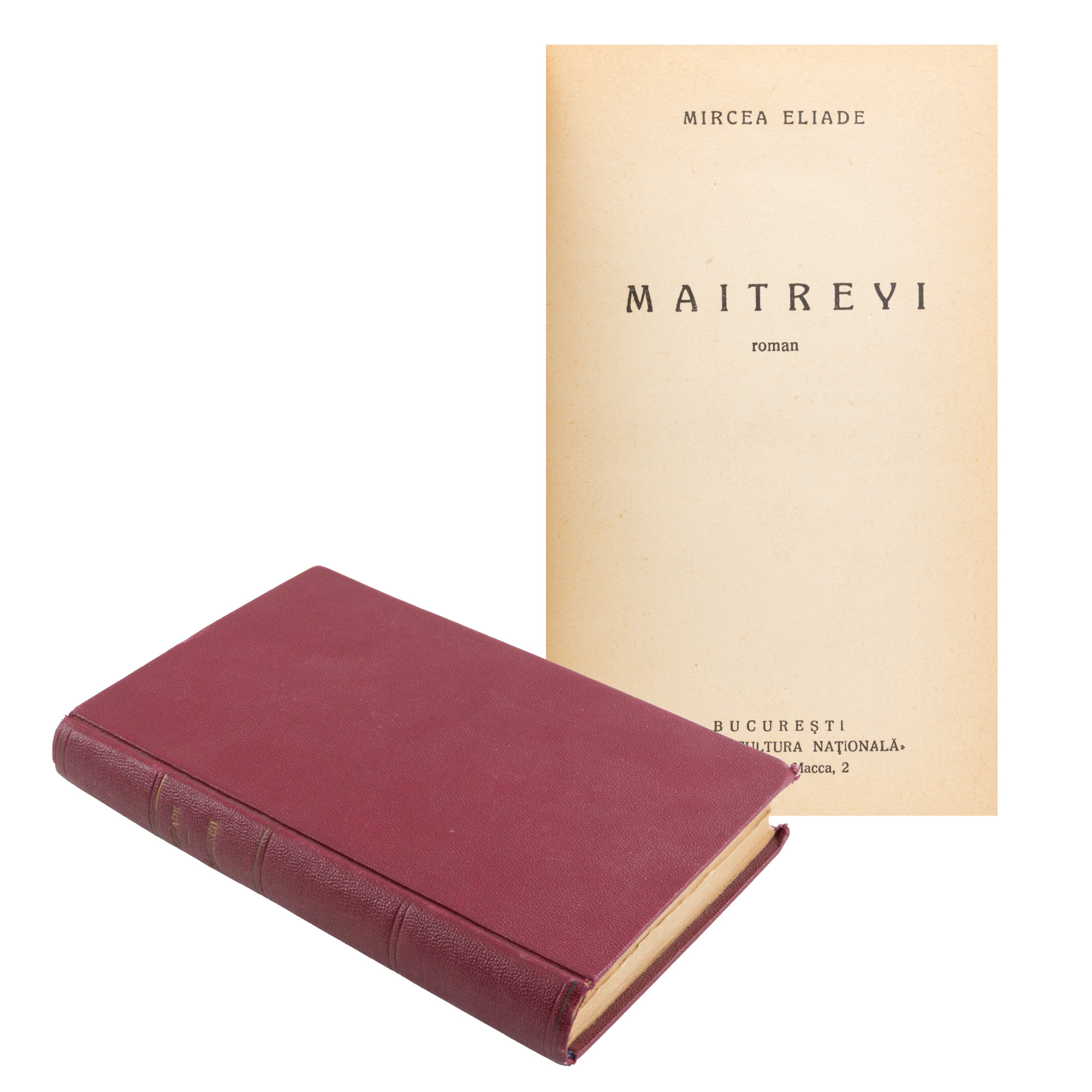 ”Maitreyi”, de Mircea Eliade, ediție princeps, București, 1933