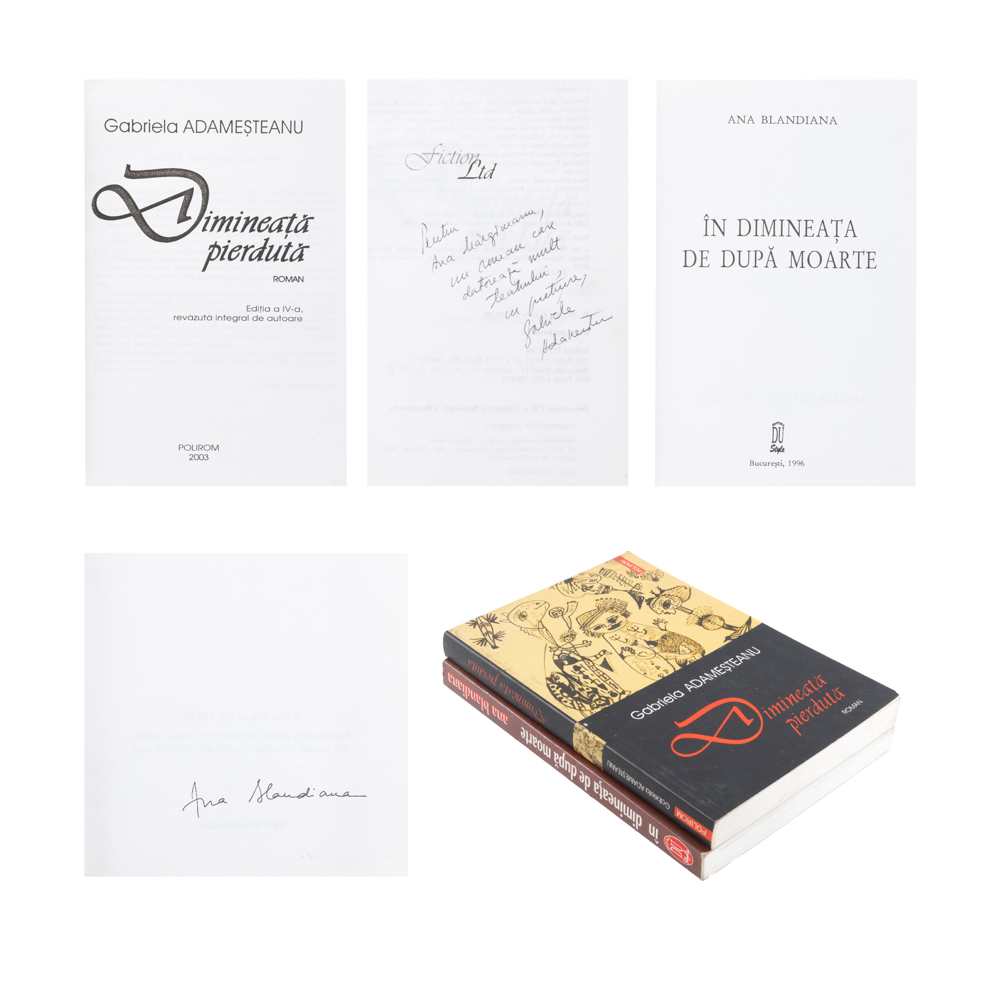 Lot format din ”În dimineața de după moarte”, de Ana Blandiana și ”Dimineața pierdută”, de Gabriela Adameșteanu, București, 1996-2003, cu semnăturile olografe ale autoarelor