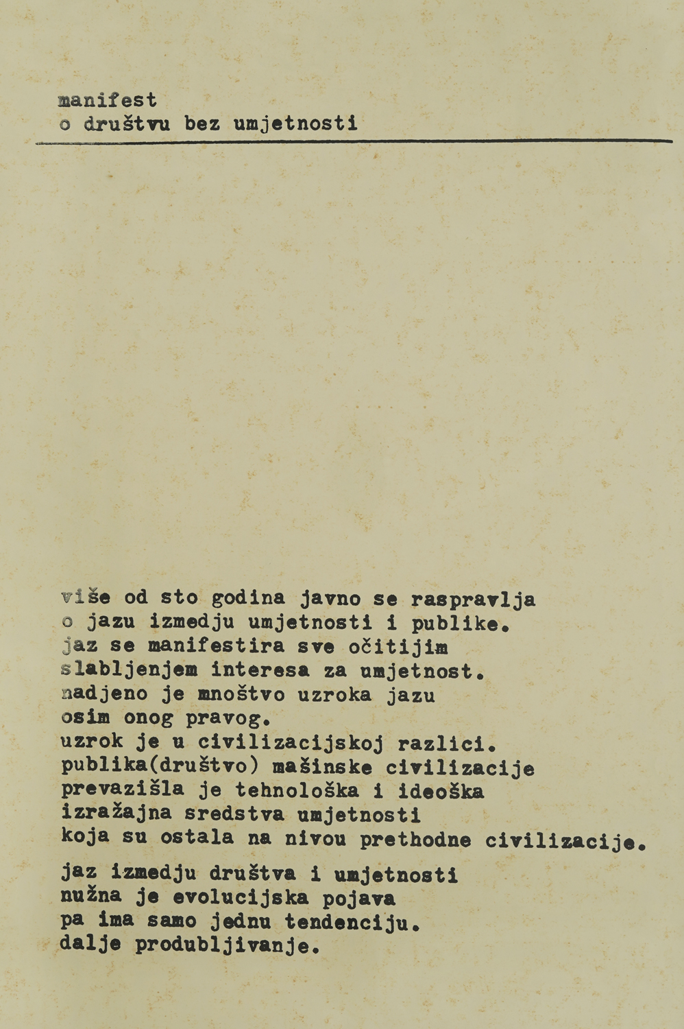 Manifesto on a Society without Art
