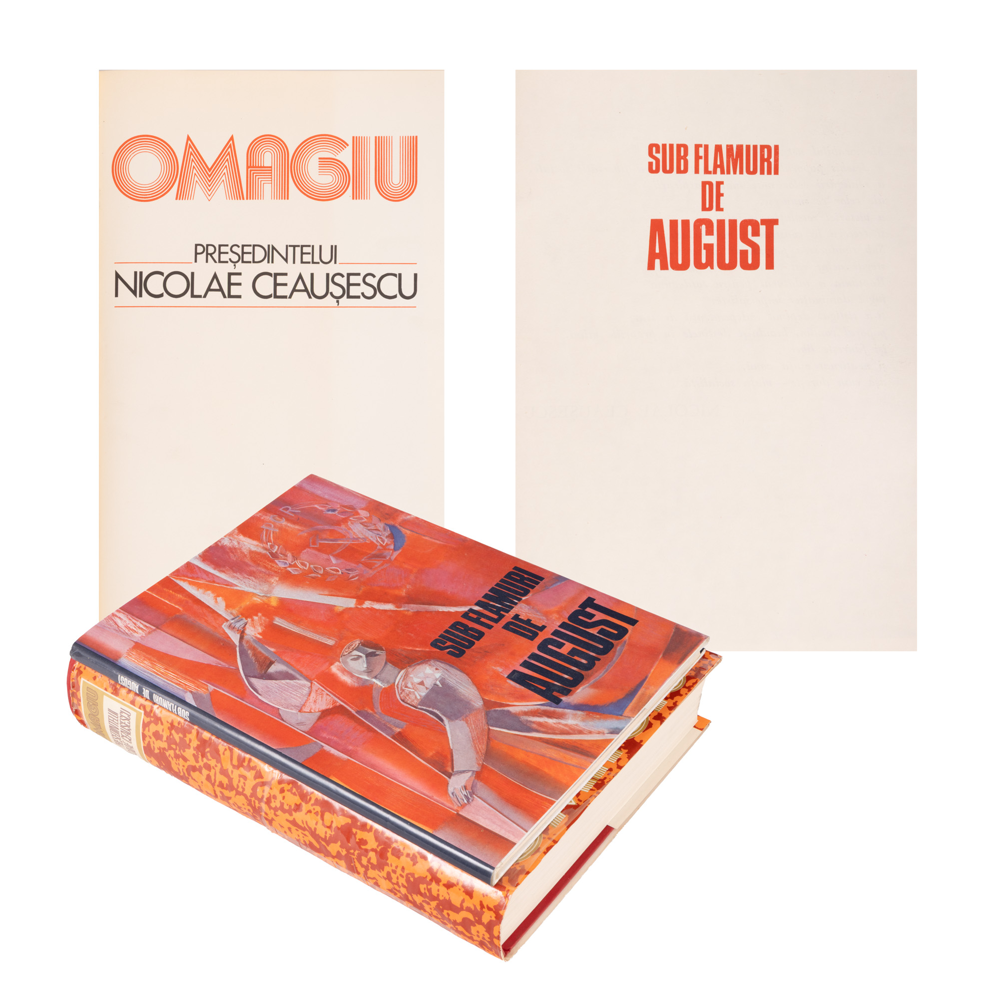 Lot consisting of "Homage to Nicolae Ceaușescu", 1978, and album “Under the August Flags”, 1989