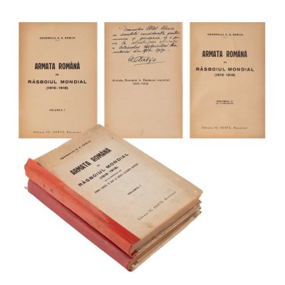 "Romanian Army in the World War (1916-1918)" by General G.A. Dabija, first two volumes, Bucharest, 1928, with the dedication and handwritten signature of the author