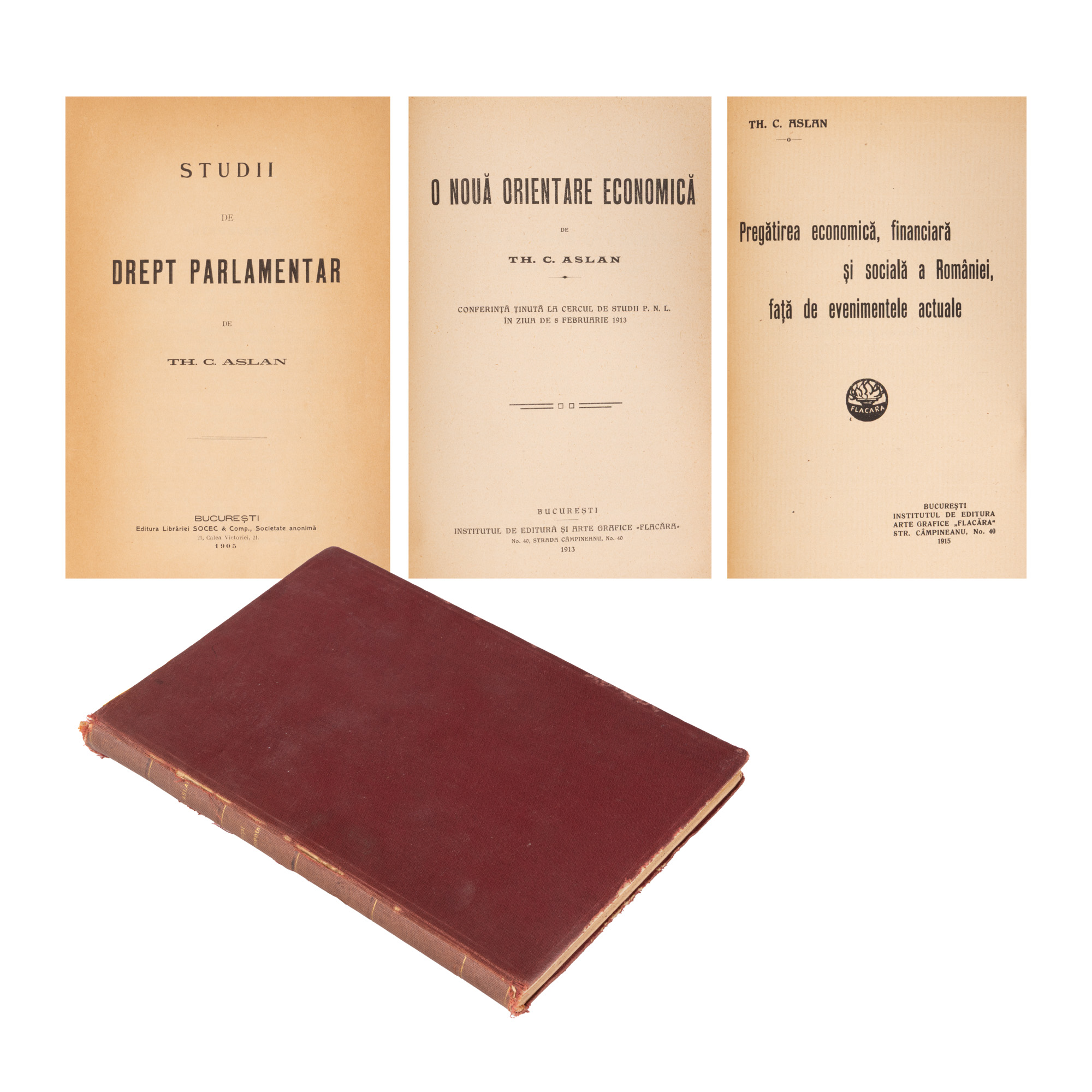 Colegat de cinci volume, ”Studii de drept parlamentar”, ”Politica economică a României”, ”O nouă orientare economică”, ”Pregătirea economică, financiară și socială a României, față de evenimentele actuale”, ”Reforma acciselor” de Theodor C. Aslan, București, 1905 - 1915