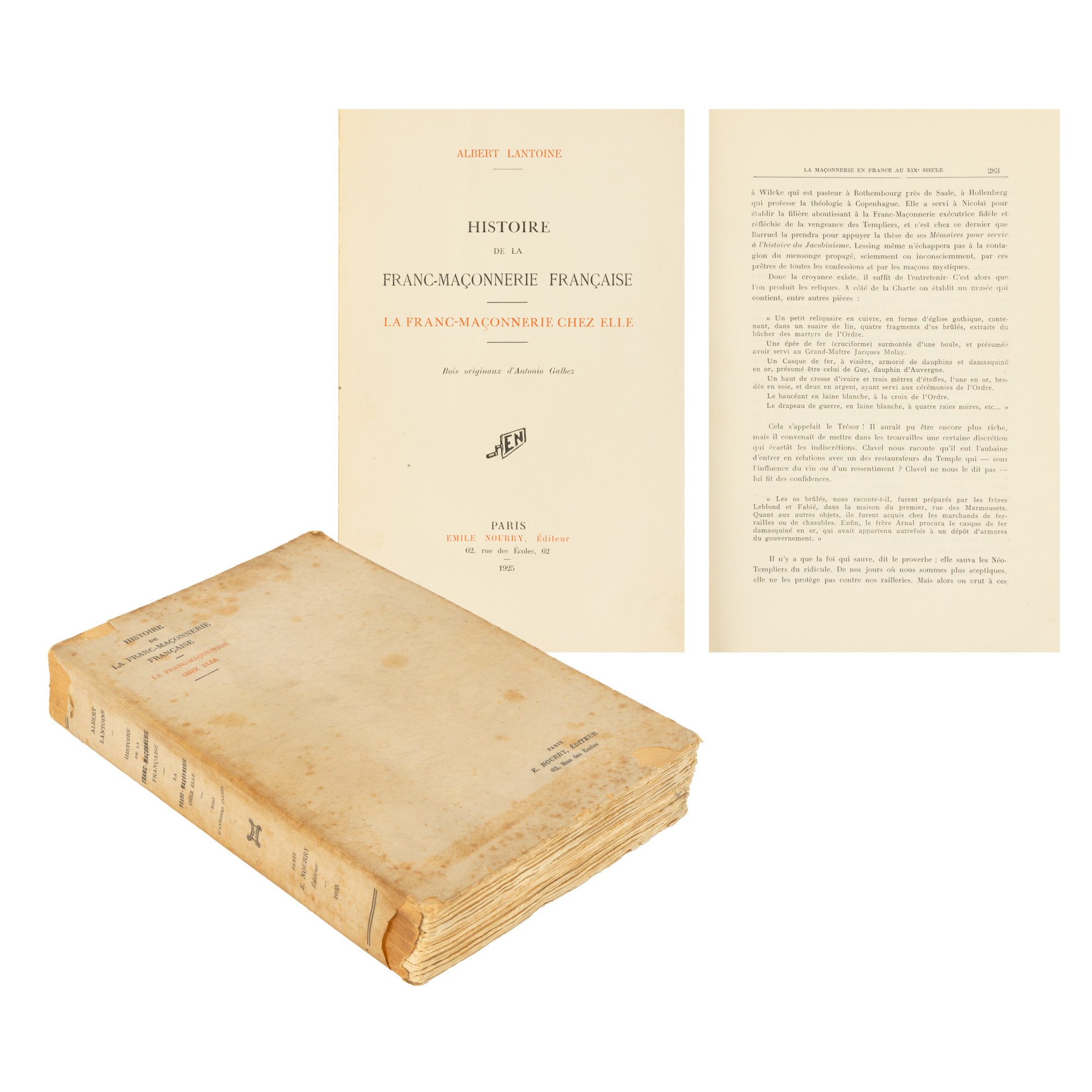 ”Istoria franc-masoneriei franceze” de Albert Lantoine, franceză, Paris, 1925