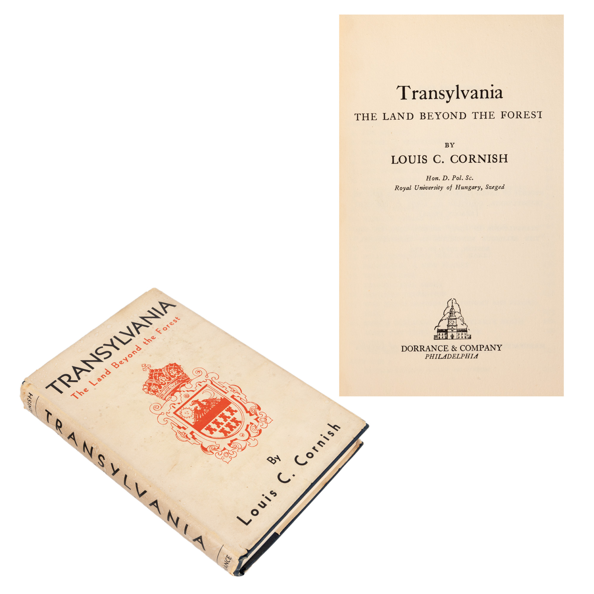 ”Transilvania. Țara de dincolo de pădure (Transylvania. The land beyond the forest)”, de Louis C. Cornish, engleză, Philadelphia, 1947