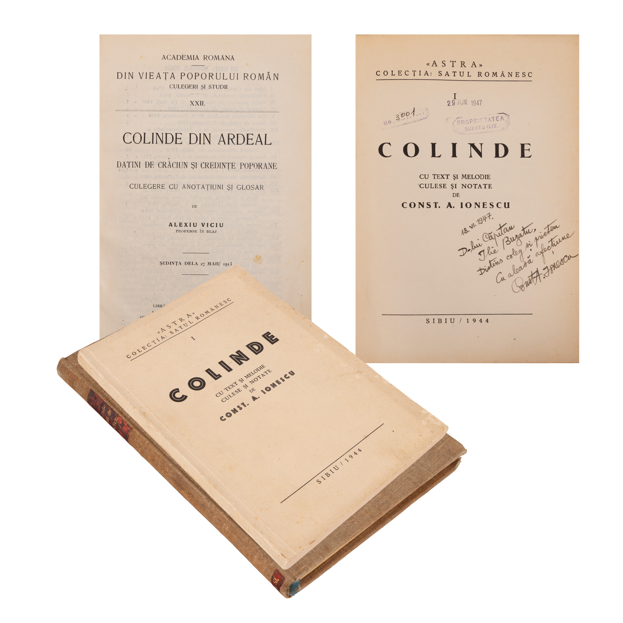 Lot format din ”Colinde din Ardeal. Datini de Crăciun și credințe poporane. Culegere cu anotațiuni și glosar”, de Alexiu Viciu, București, 1914 și ”Colinde”, de Constantin A. Ionescu, Sibiu, 1944, cu semnătura și dedicația olografe ale autorului