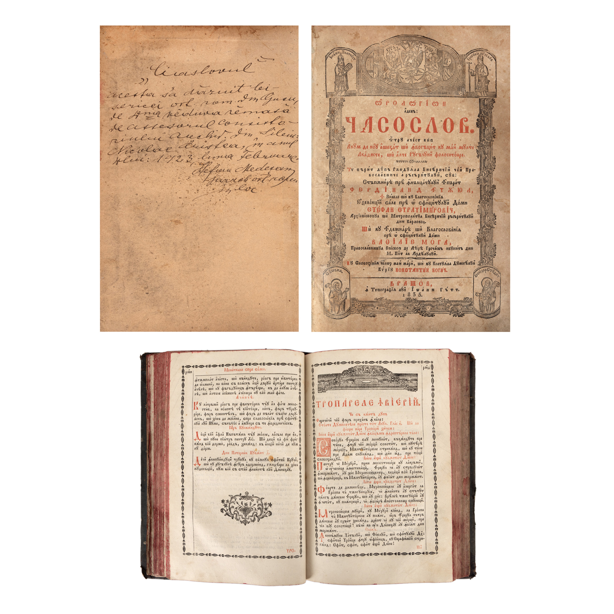 ”Orologhion adecă Ceasoslov”, tipărit cu binecuvântarea lui Vasile Moga, primul episcop ortodox al Ardealului, Brașov, 1835, piesă rară, de colecție