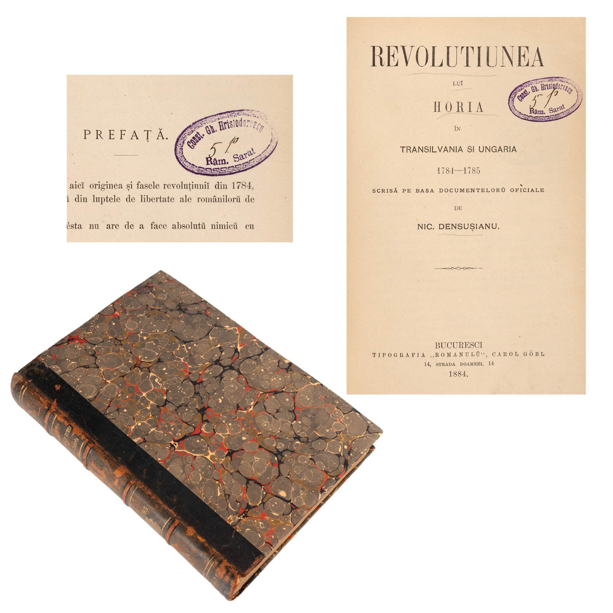 ”Revoluțiunea lui Horia în Transilvania și Ungaria 1784-1785”, de Nicolae Densușianu, București, 1884, cu ex-libris de proprietate