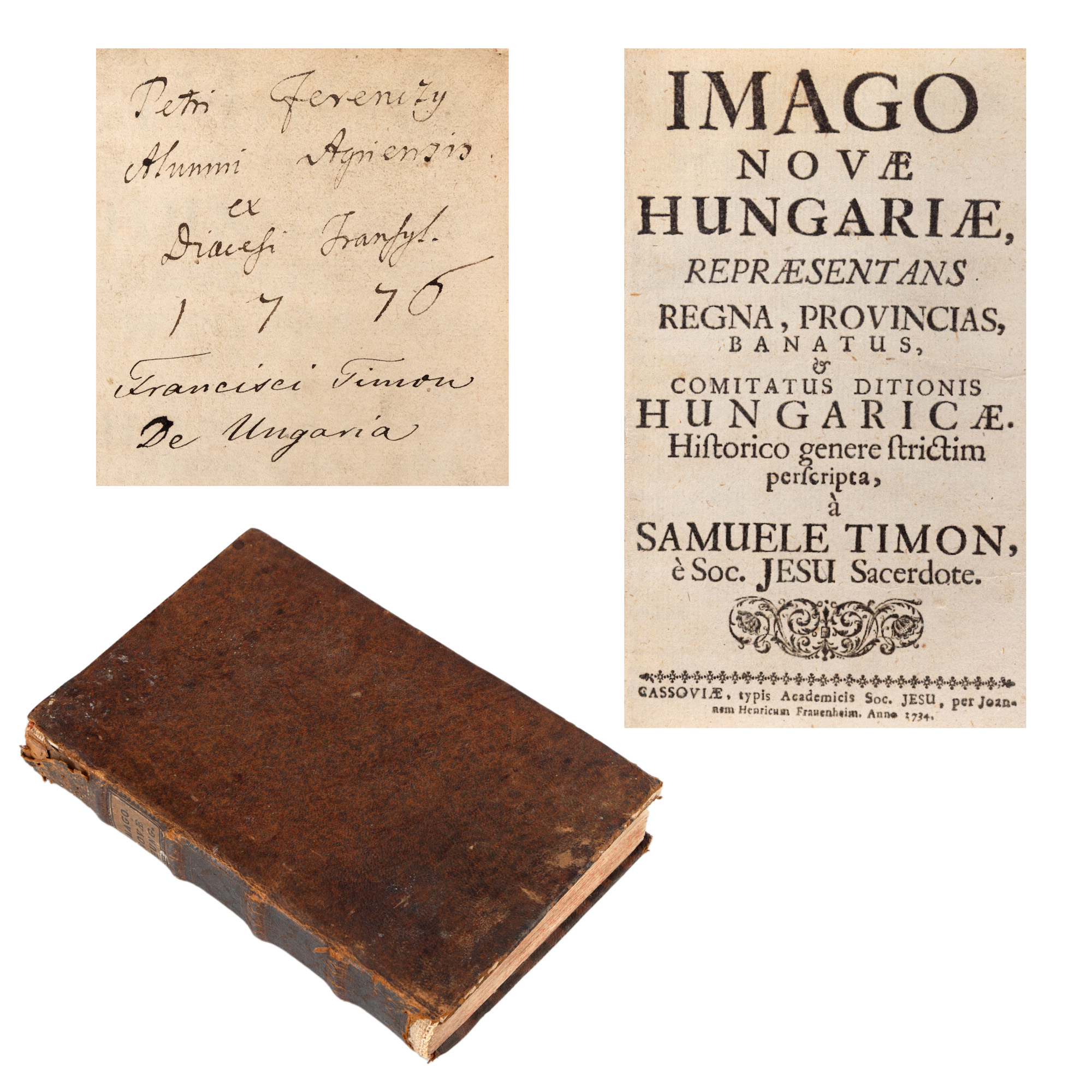 ”Imago novae Hungariae”, de Samuel Timon, latină, Kosice, 1734
