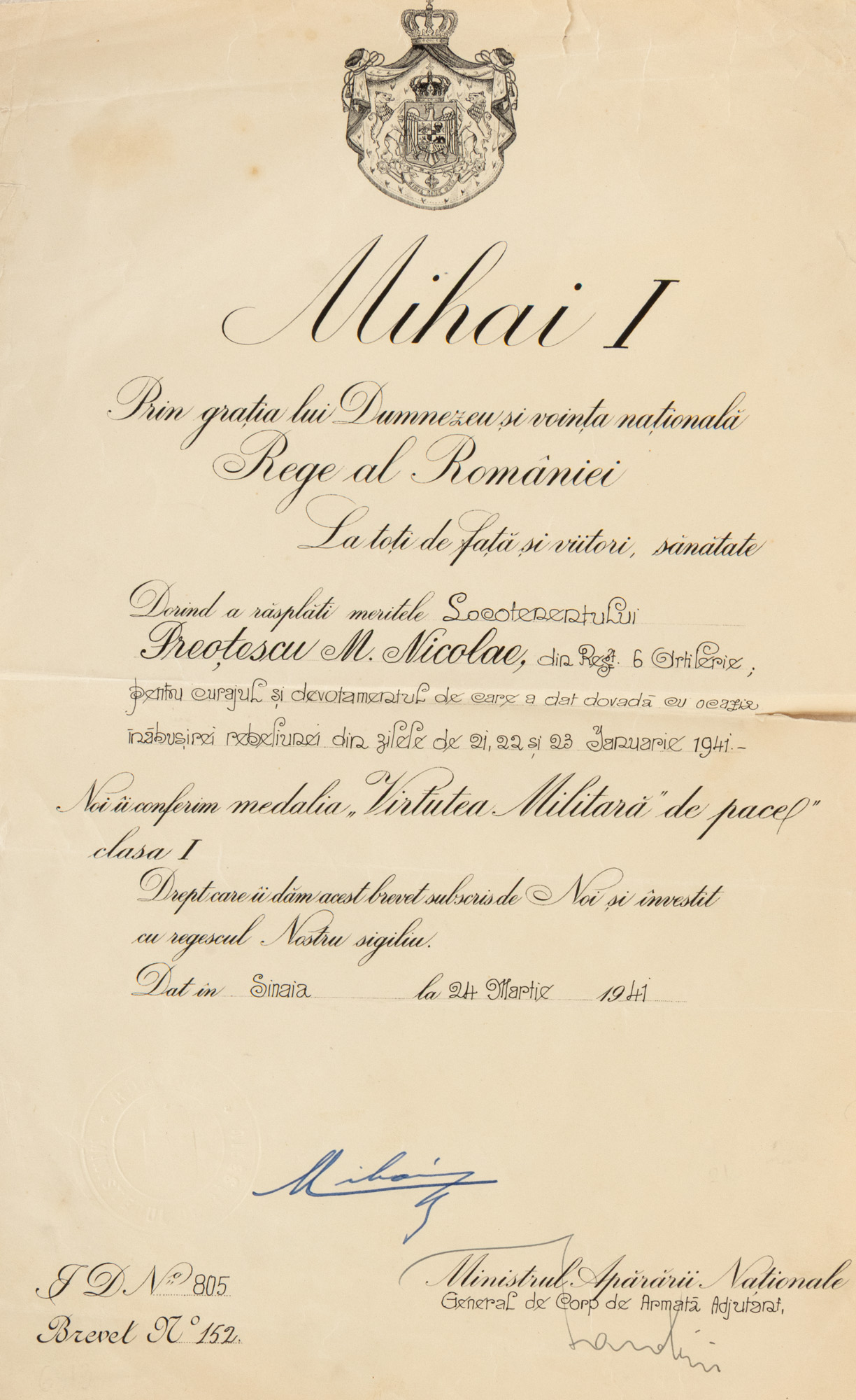 Royal Patent for the Award of the "Military Virtue of Peace" Medal, 1st Class, March 24, 1941, awarded to Lieutenant Nicolae M. Preoțescu of the 6th Artillery Regiment for his contribution to the suppression of the legionary rebellion of January 21, 22, 23, 1941, with the handwritten signature of King Mihai I.