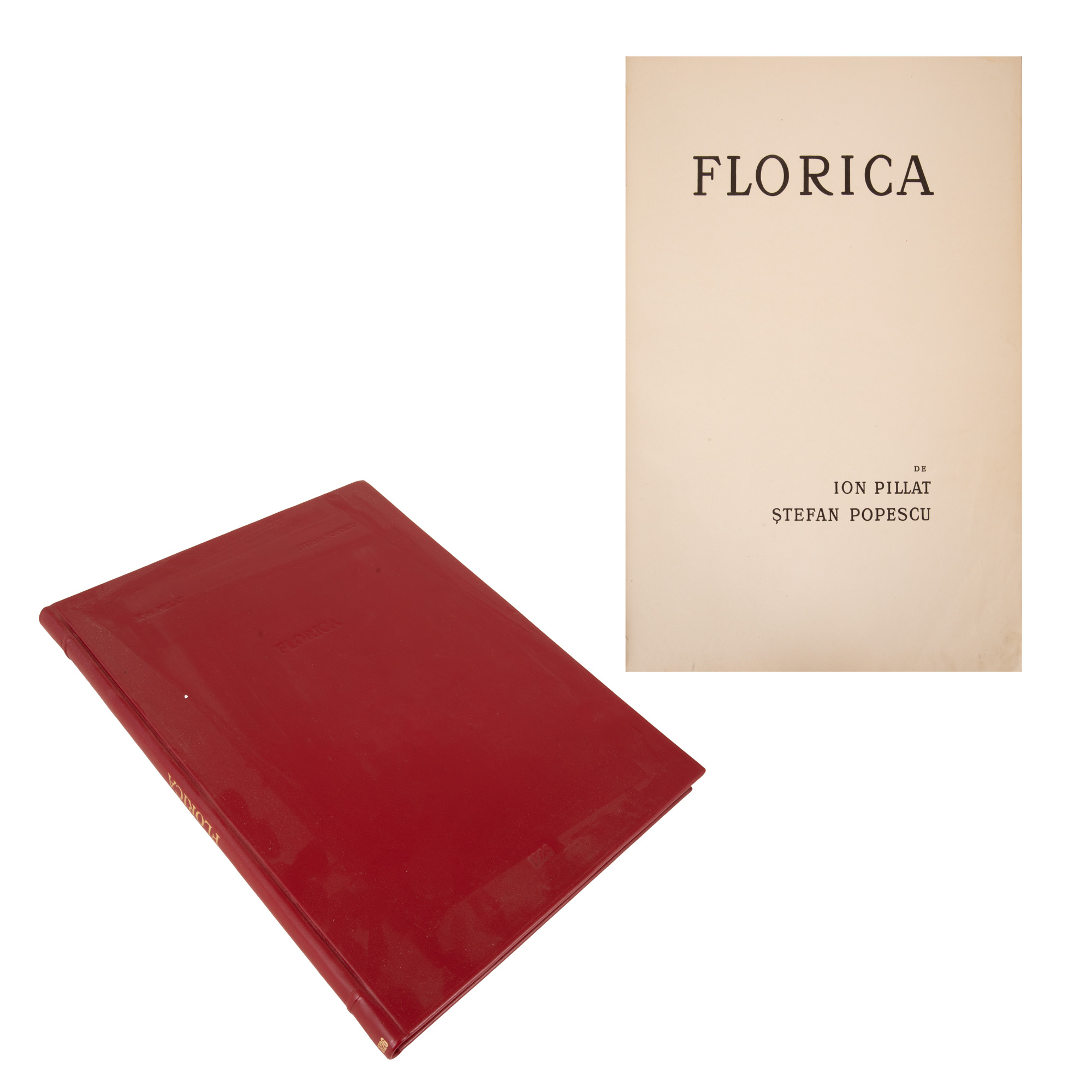 ”Florica", text de Ion Pillat și heliogravuri de Ștefan Popescu, cu semnăturile olografe ale autorilor, 1926