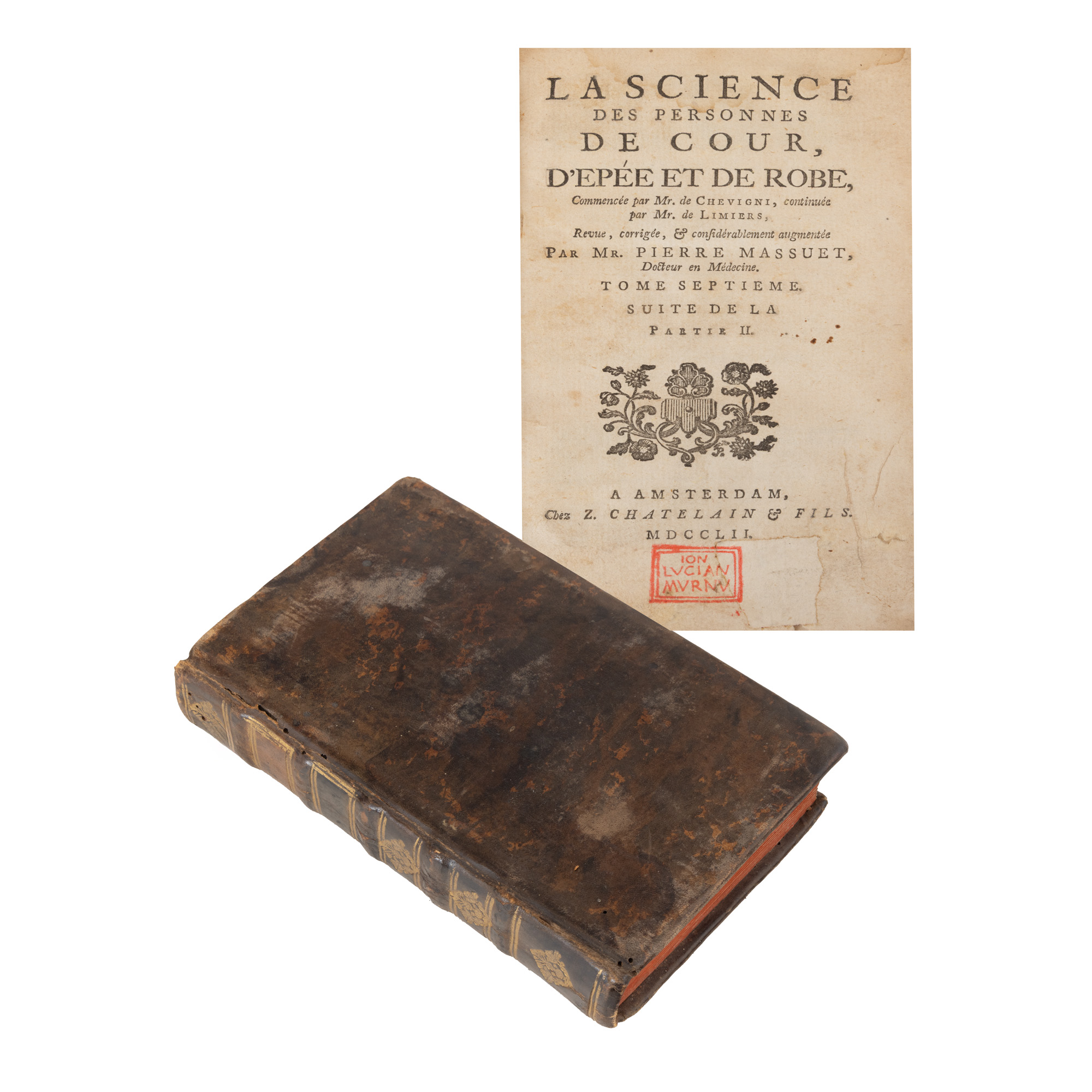 ”Știința oamenilor de curte, de spadă și de robă”, de Chevigny, Limiers și Massuet, volumul VII, partea a II-a, Amsterdam, 1752, cu un ex-libris al pictorului Ion Lucian Murnu din a cărui colecție provine