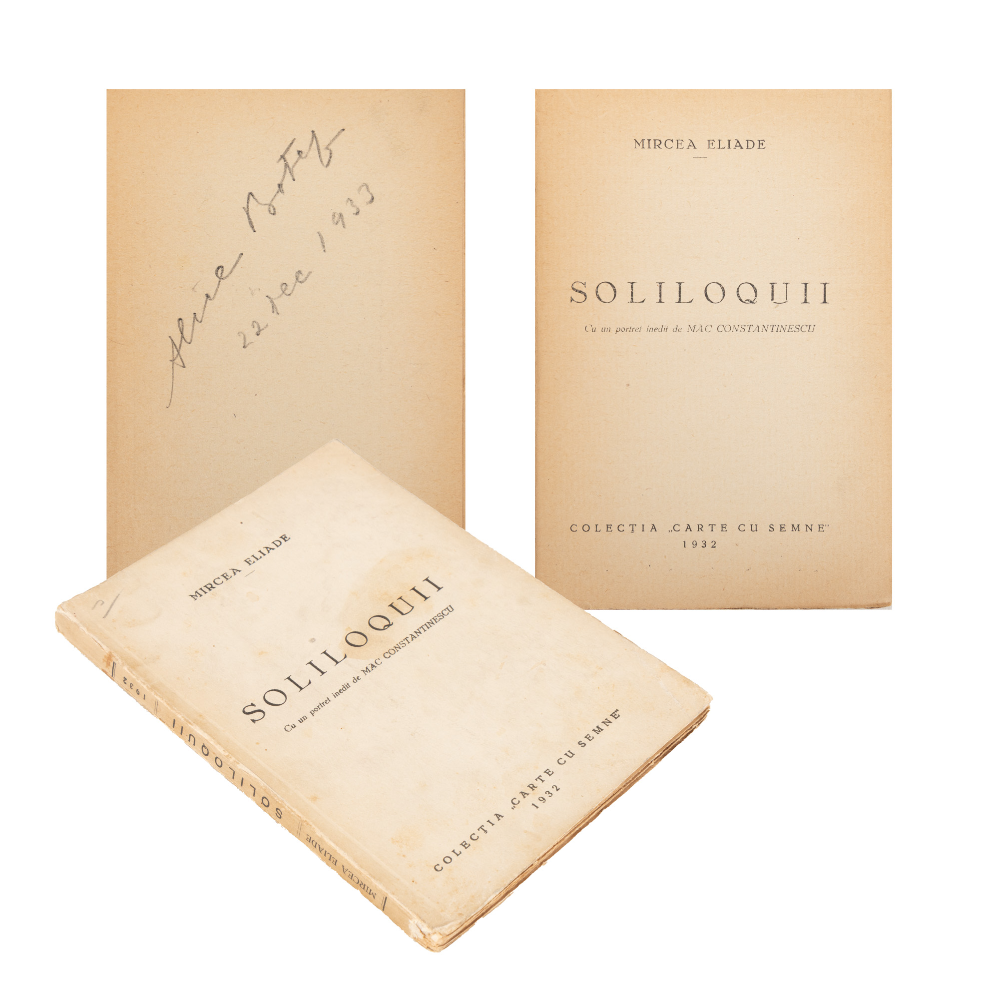 "Soliloquies" by Mircea Eliade, with an original portrait by Mac Constantinescu, Bucharest, 1932, with the handwritten signature of the writer Alice Botez.