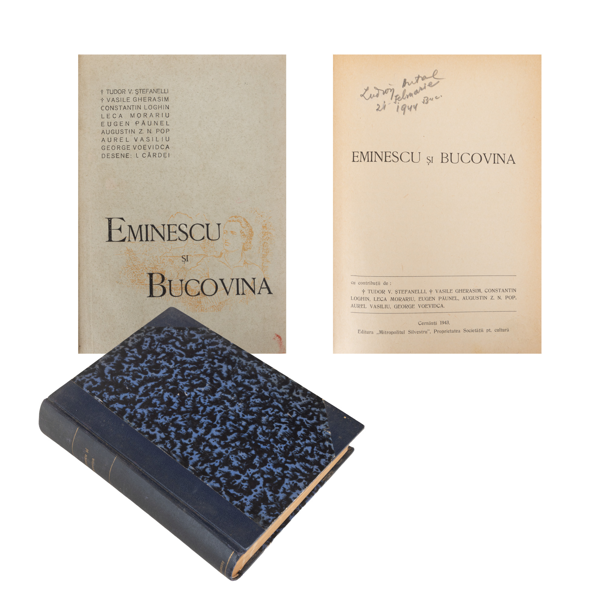 "Eminescu and Bucovina", collective volume, Cernăuți, 1943, belonged to the writer L. Delamureș