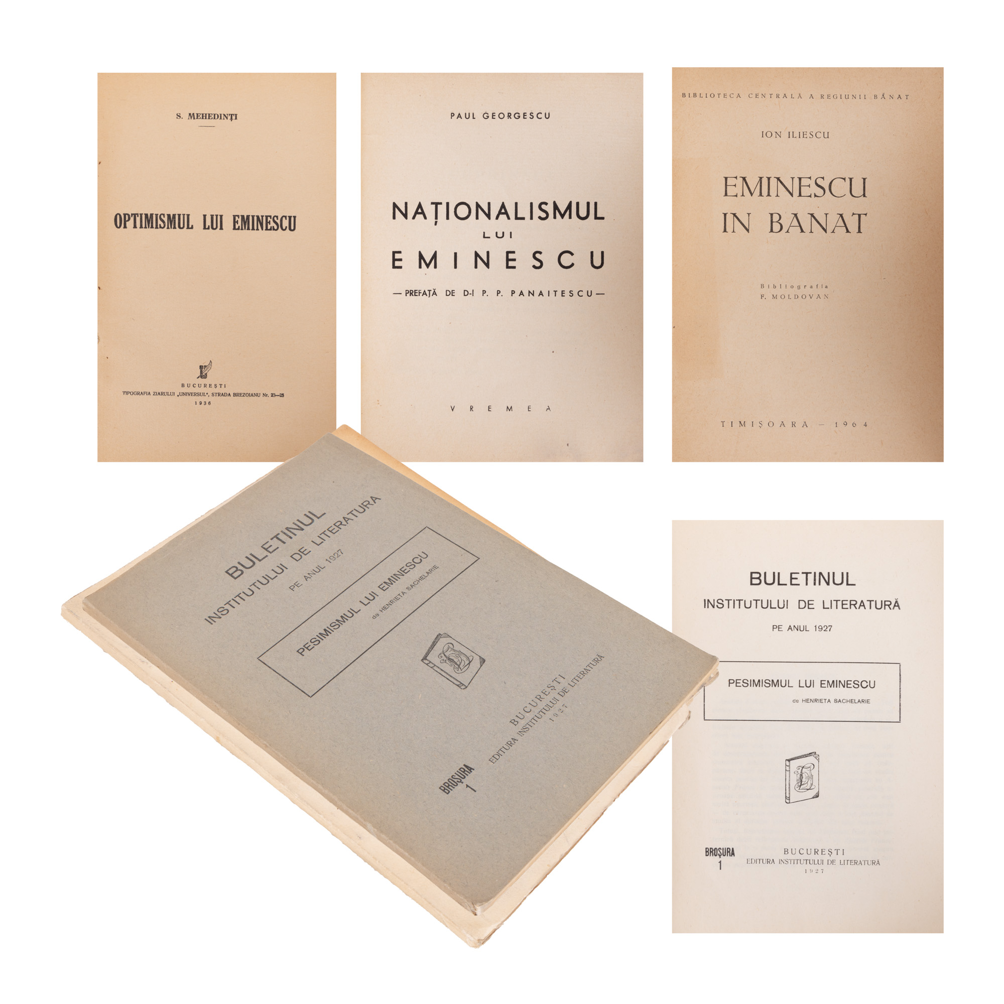 Lot format din ”Pesimismul lui Eminescu”, de Henrieta Sachelarie, București, 1927, ”Optimismul lui Eminescu”, de Simion Mehedinți, București, 1936, ”Eminescu în Banat”, de Ion Iliescu, Timișoara, 1964, și ”Naționalismul lui Eminescu”, de Paul Georgescu, București, 1941