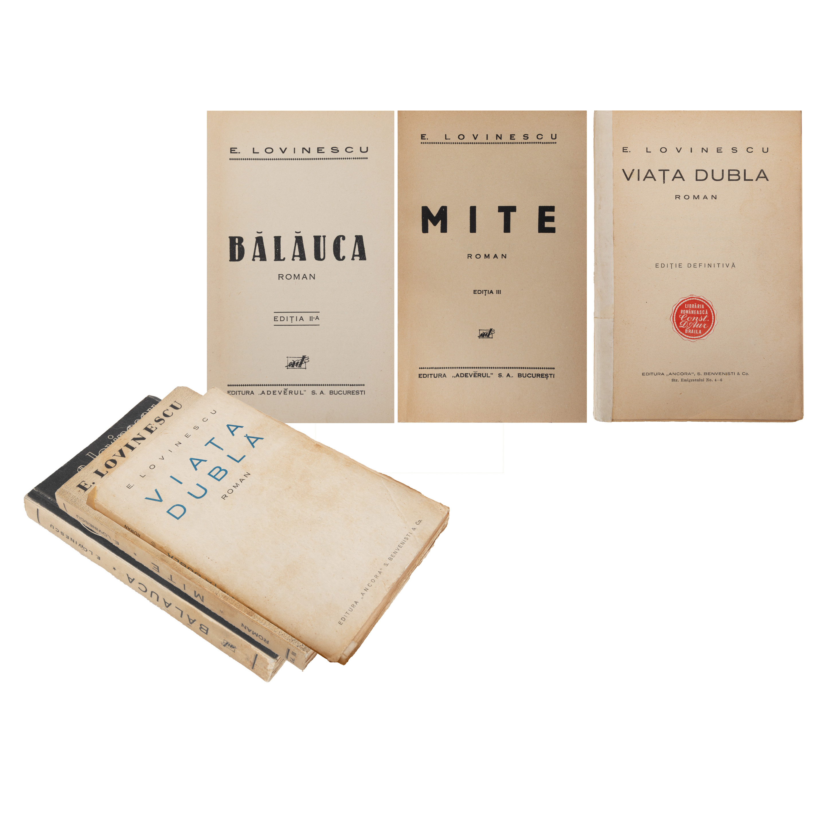 Lot format din ”Bălăuca”, de Eugen Lovinescu, București, cca. 1936, ”Mite”, de Eugen Lovinescu, București, cca. 1937, și ”Viață dublă”, de Eugen Lovinescu, București, 1927