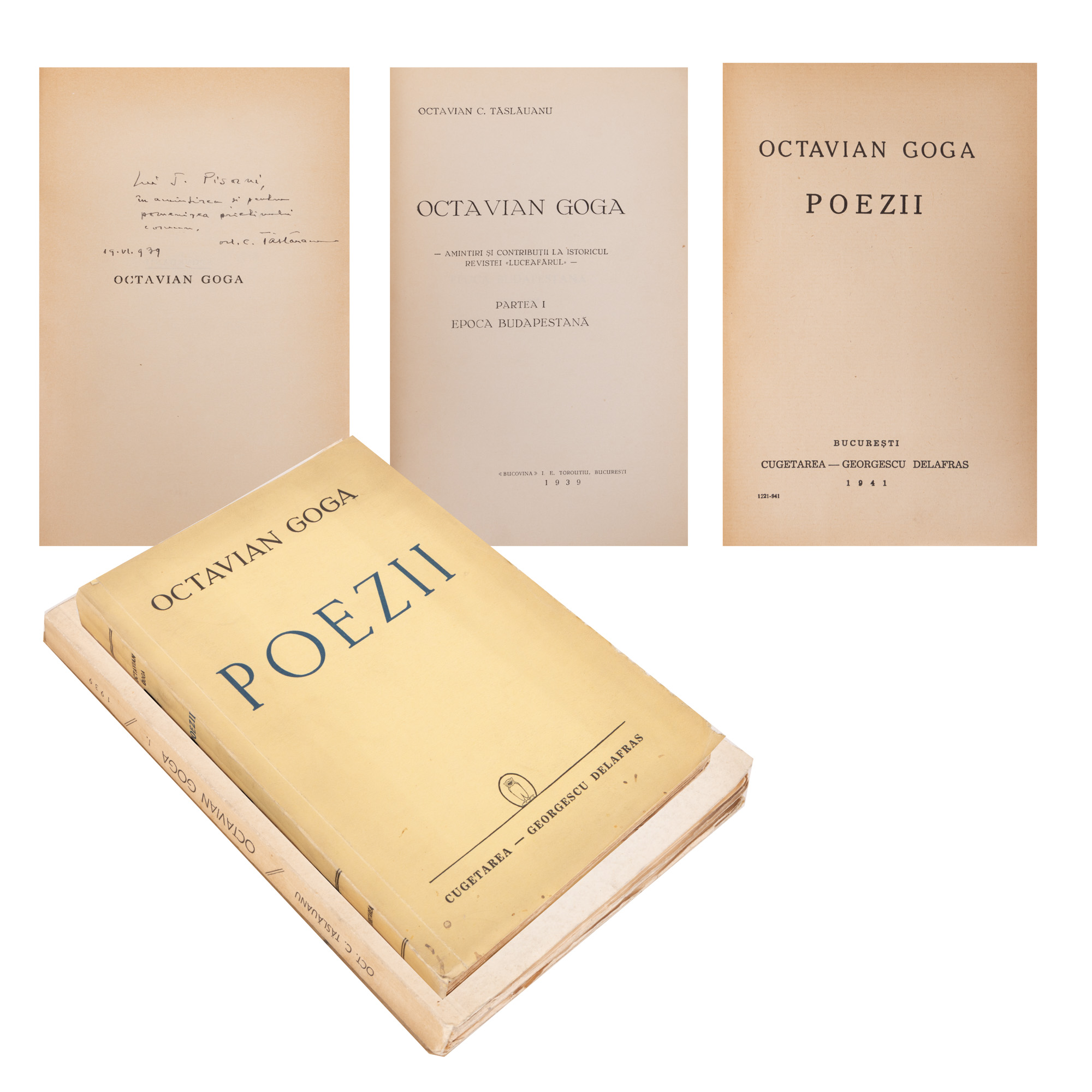 Lot format din ”Octavian Goga. Amintiri”, de Octavian C. Tăslăuanu, București, 1939, cu dedicația și semnătura olografe ale autorului către ziaristul Timoleon Pisani, și ”Poezii”, de Octavian Goga, București, 1941