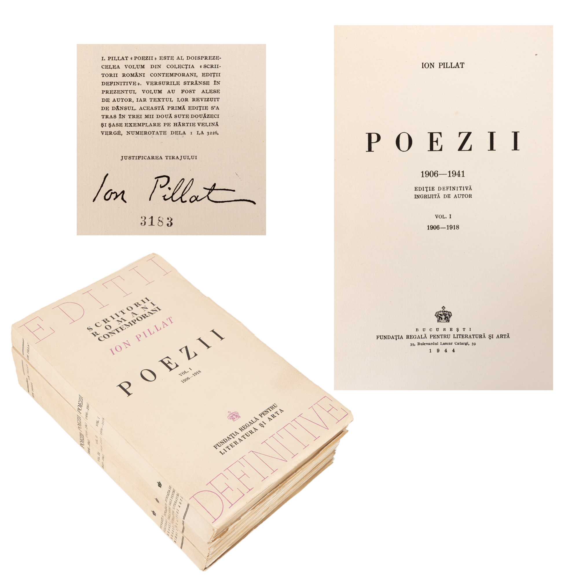 ”Poezii”, de Ion Pillat, volumele I-III, București, 1944, ediție definitivă, cu semnătura olografă a autorului