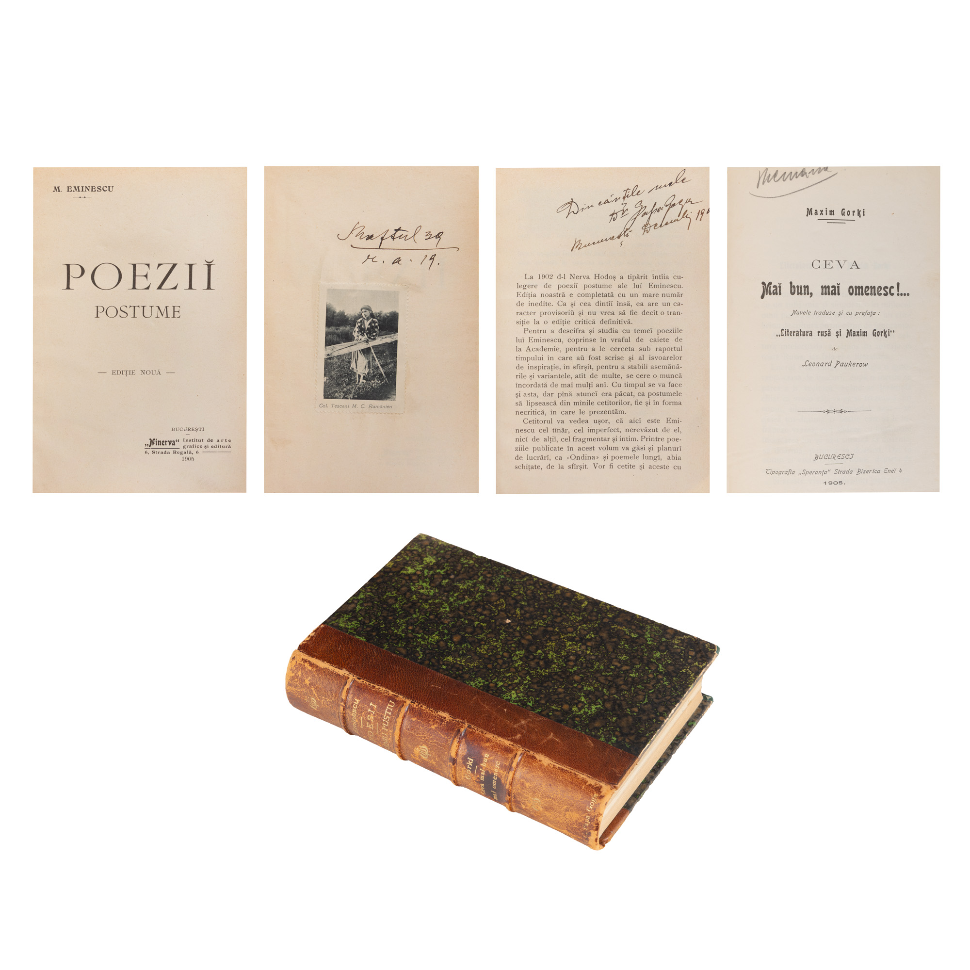 Colegat de trei volume, ”Mihai Eminescu. Poezii postume”, București, 1905, ”Ceva mai bun, mai omenesc!...”, de Maxim Gorki, București, 1905, și ”Geniu pustiu”, de Mihail Eminescu, București, 1904, provine din biblioteca George C. Papa-Goga