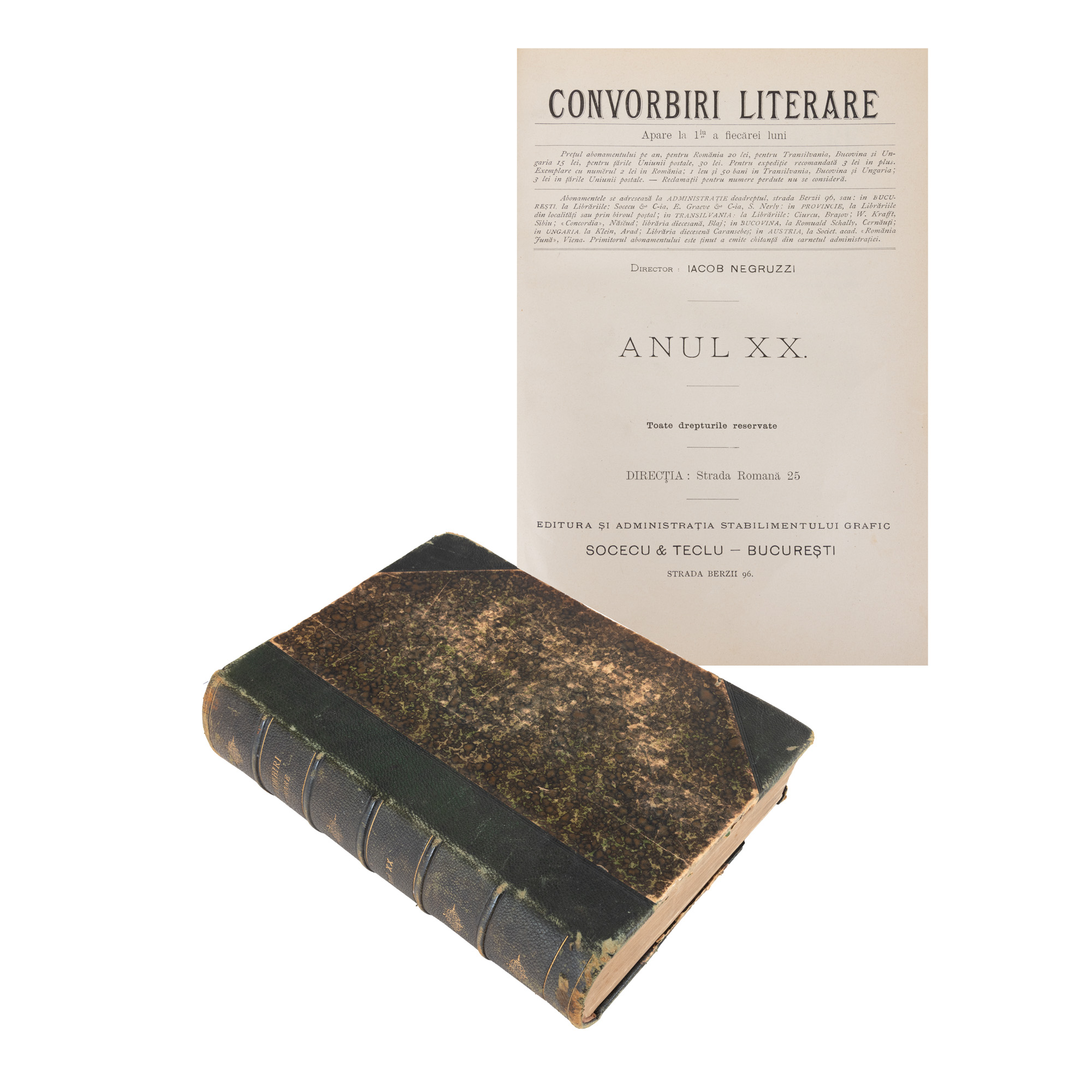 ”Convorbiri literare”, an XX, nr. 1-12, 1886-1887, cu opere publicate de Mihai Eminescu, Veronica Micle, Vasile Alecsandri, Titu Maiorescu, Duiliu Zamfirescu