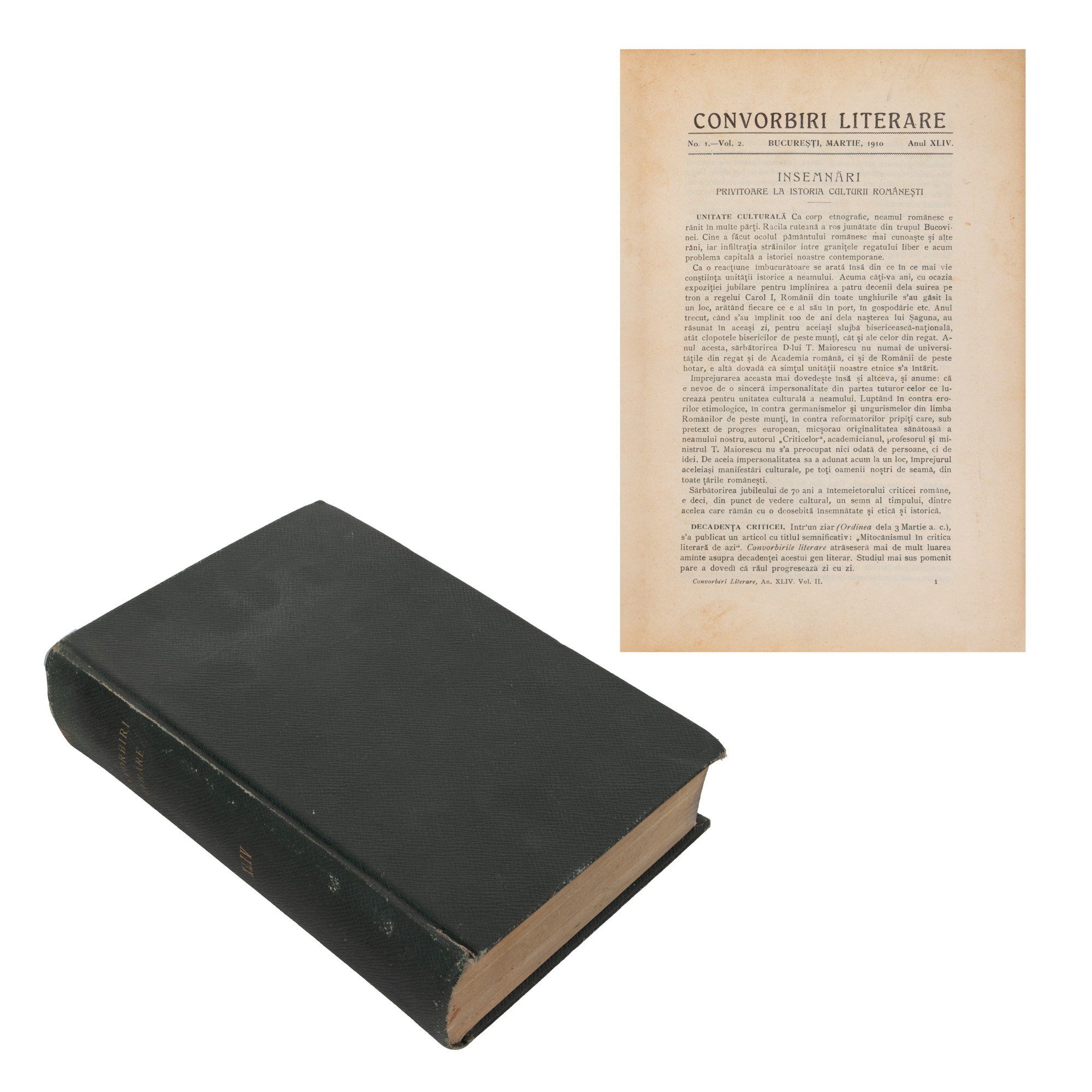 ”Convorbiri literare”, an XLIV, nr. 1-10, 1910, cu opere publicate de Panait Cerna, Duiliu Zamfirescu, Titu Maiorescu, Iacob Negruzzi