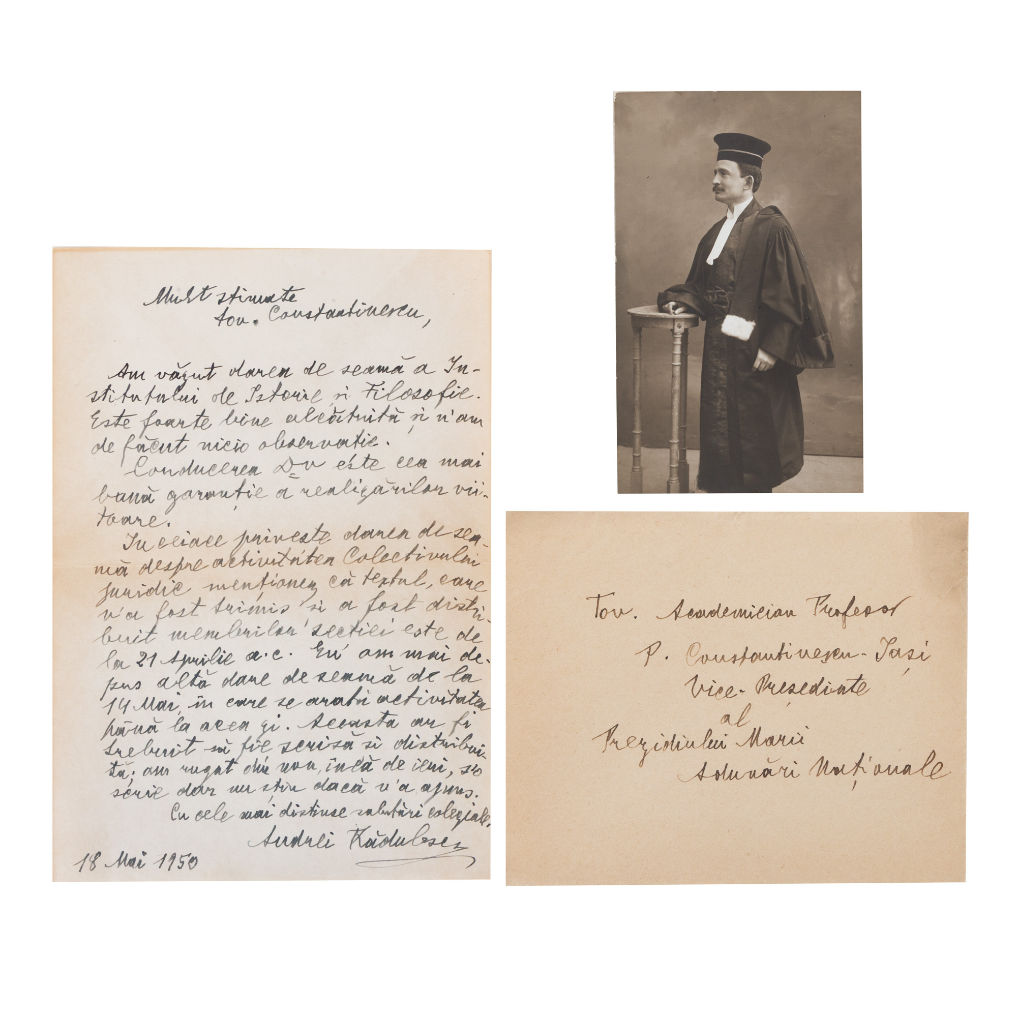 Lot format din fotografie tip carte poștală ilustrându-l pe juristul Andrei Rădulescu, atelier fotografic Fotoglob București, cu semnătura sa olografă, 5 aprilie 1914, și o scrisoare a acestuia trimisă către academicianul Petre Constantinescu-Iași, 18 mai 1950, însoțită de plicul original