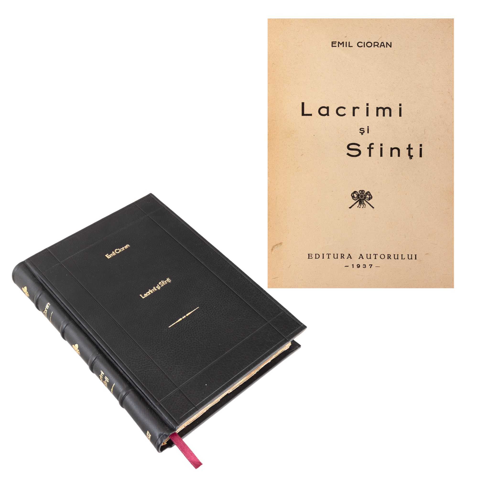 ”Lacrimi și sfinți”, de Emil Cioran, ediție princeps, București, 1937