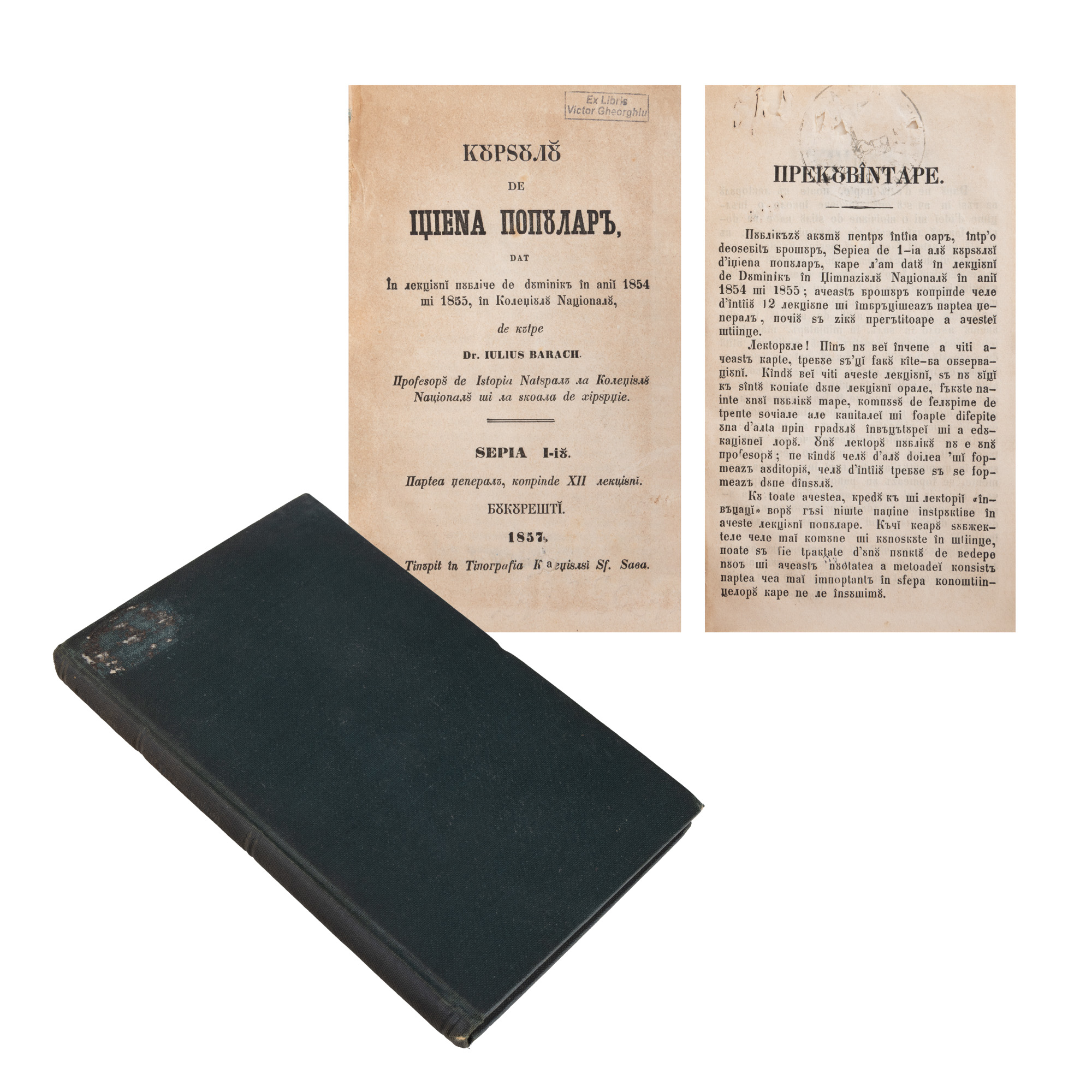”Cursul de igienă populară”, de dr. Iulius Barasch, București, 1857, piesă rară